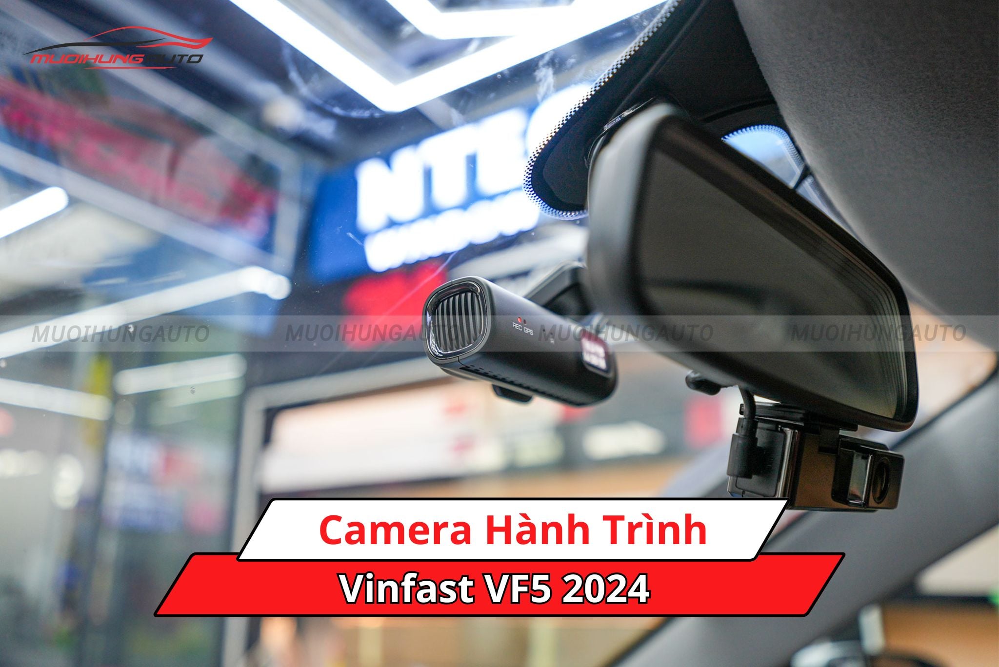 Camera hành trình cho xe Vinfast VF5 2024