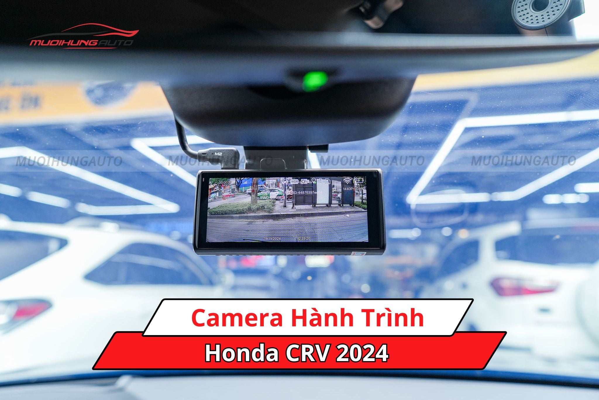 Camera hành trình Honda CRV 2024
