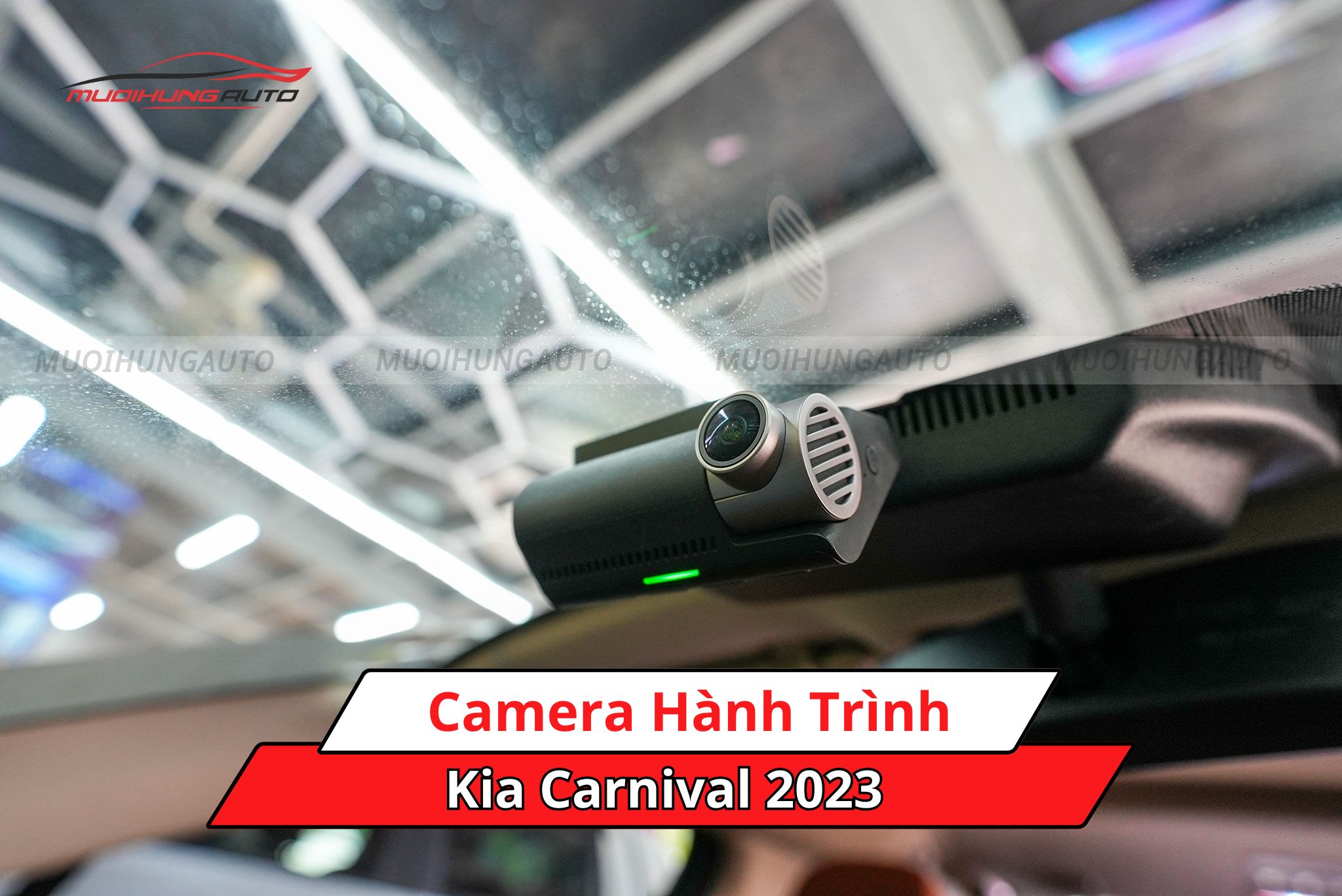 Camera hành trình Kia Carnival 2023