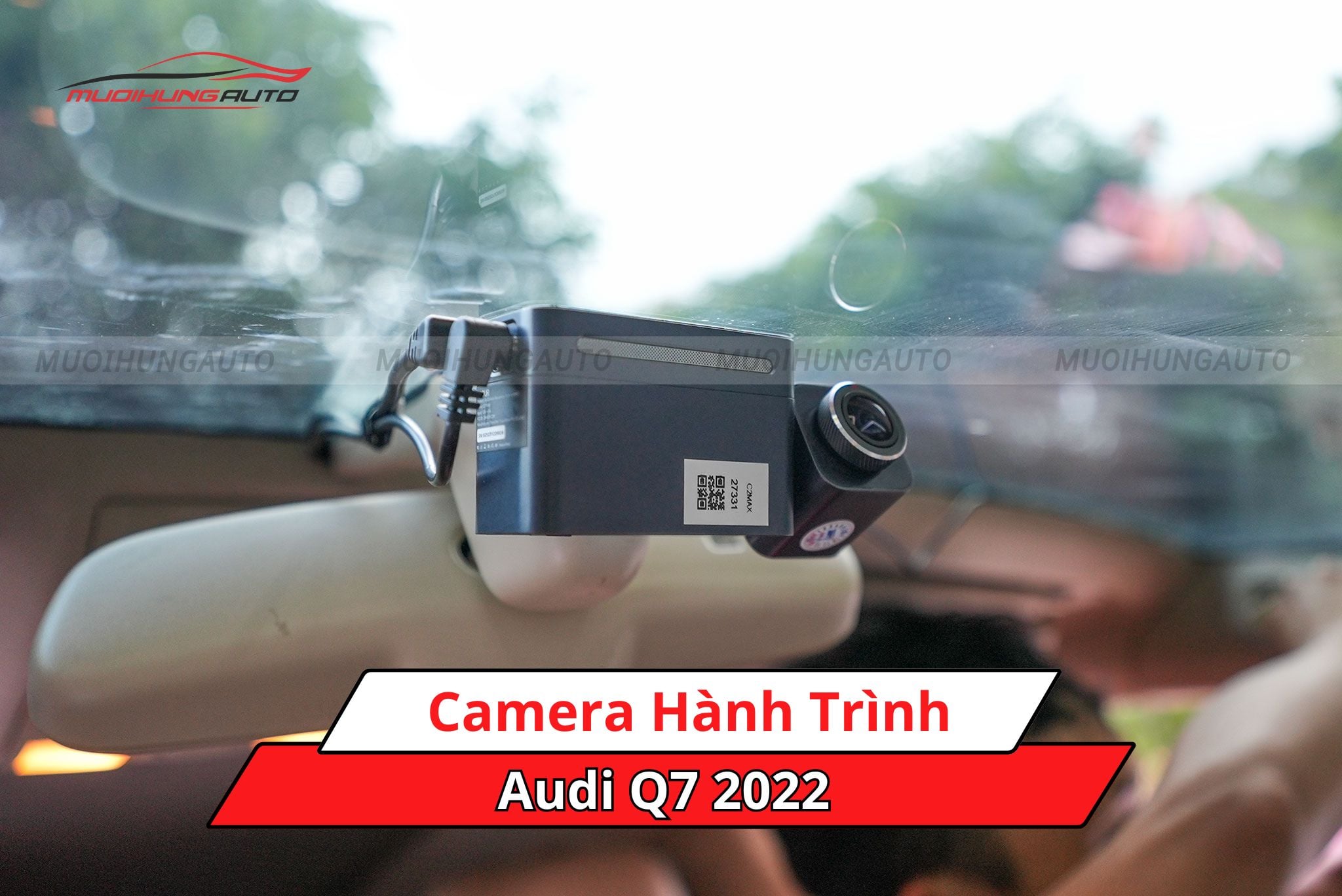 Camera hành trình ô tô Audi Q7 2022