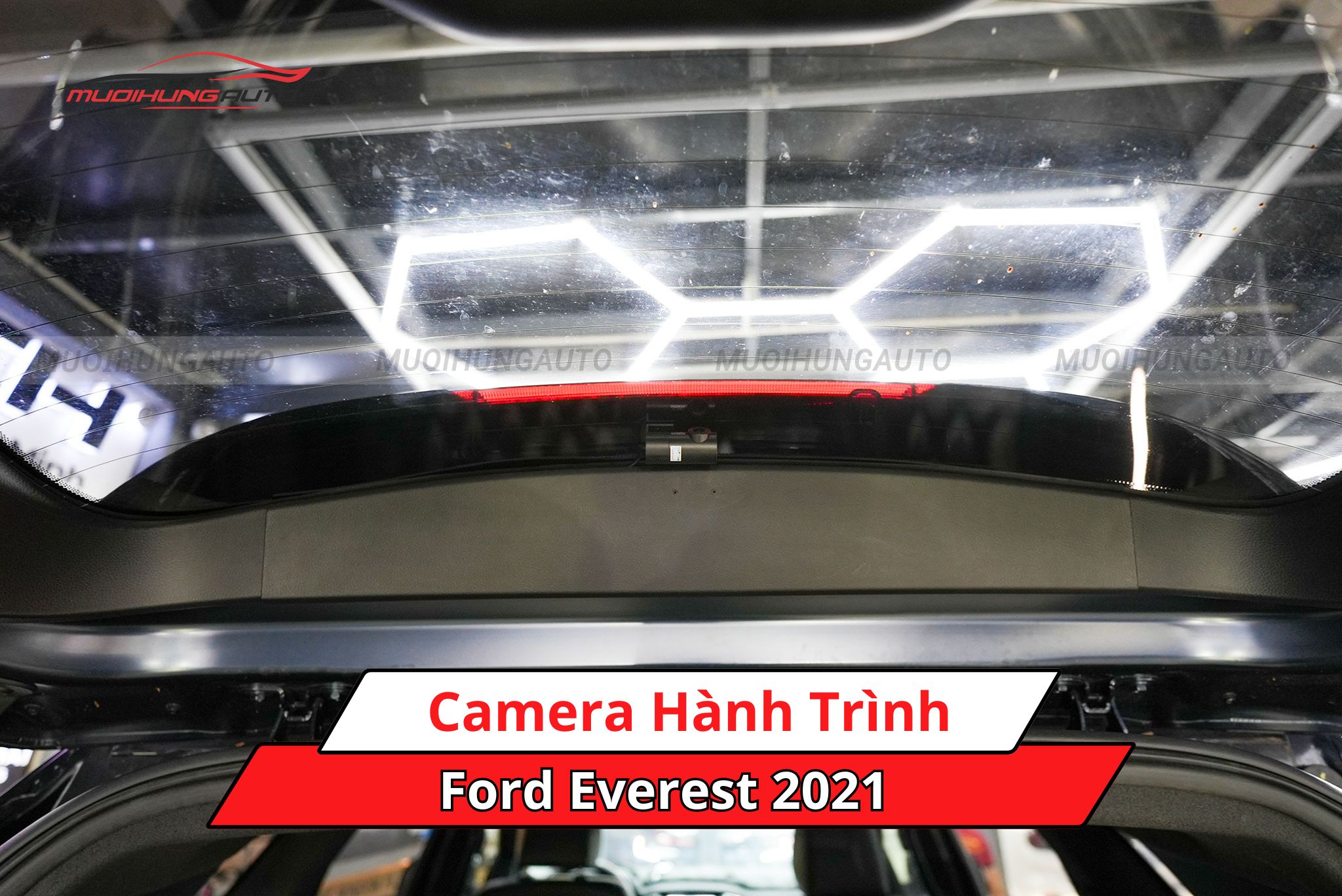 Camera hành trình ô tô Ford Everest 2021
