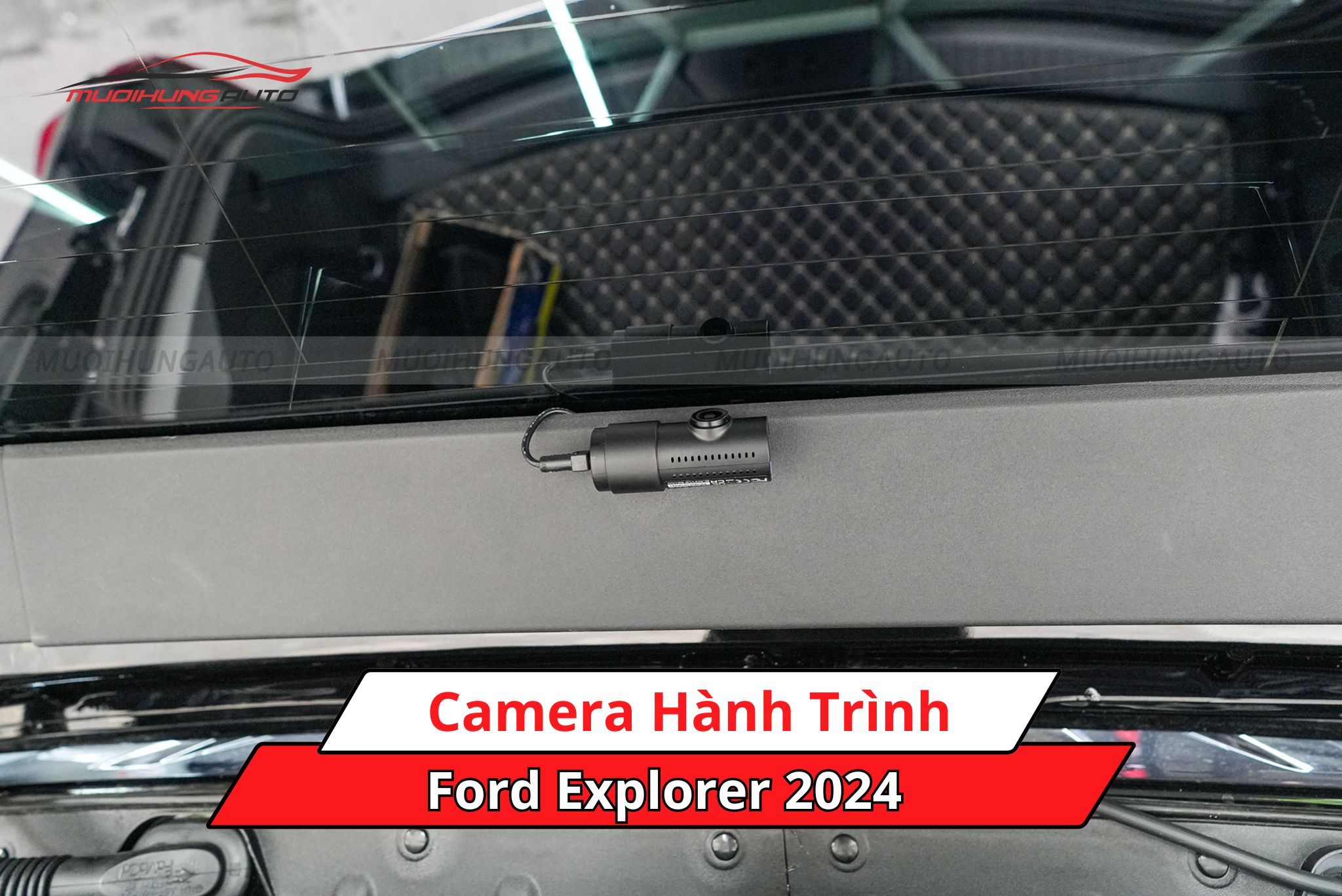 Camera hành trình ô tô Ford Explorer 2024