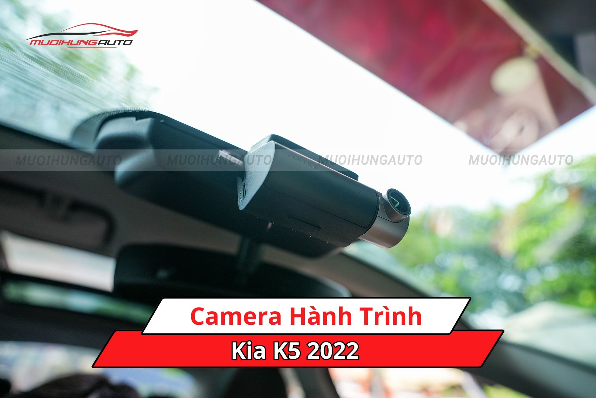 Camera hành trình ô tô Kia K5 2022
