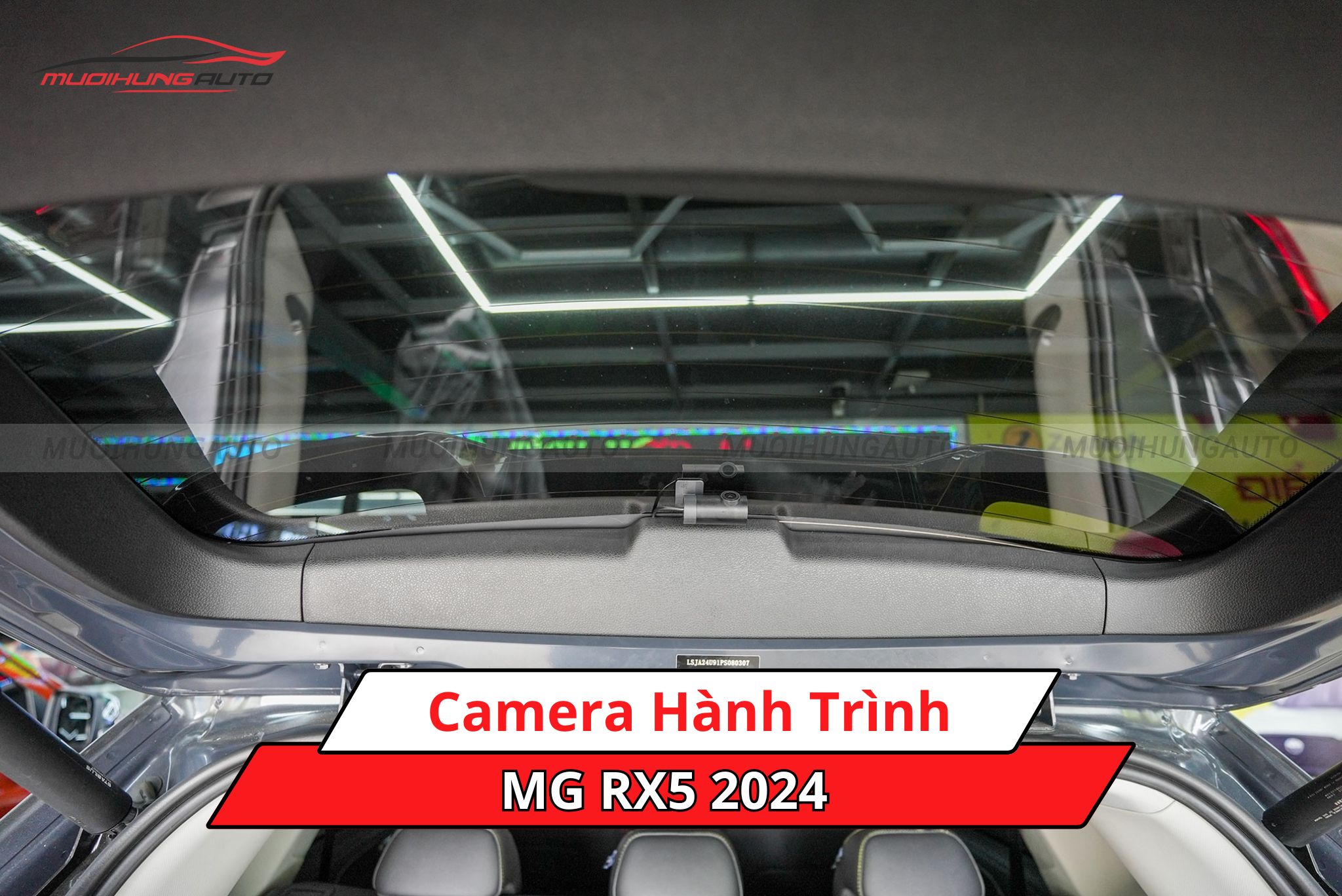 Camera hành trình ô tô MG RX5 2024