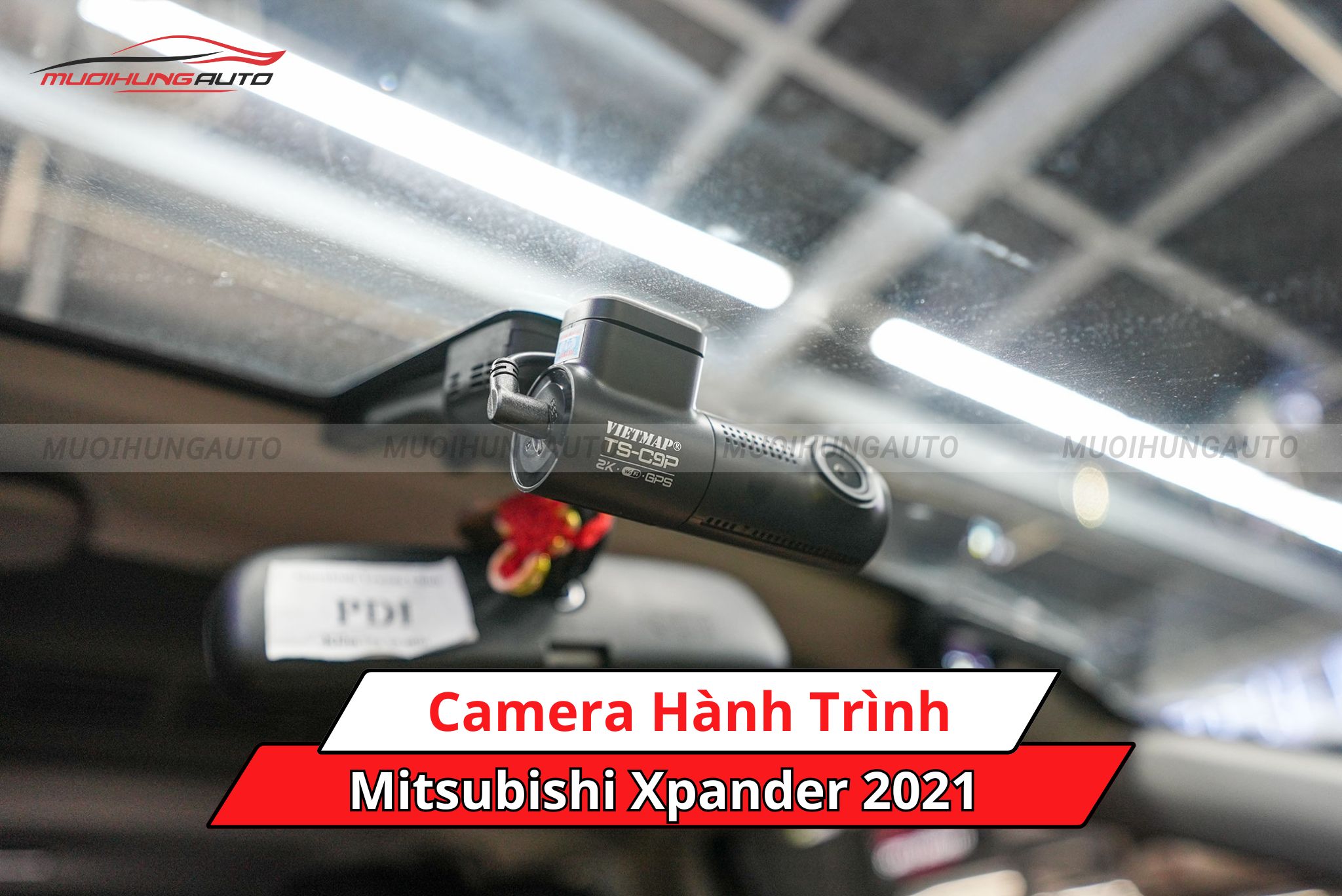 Camera hành trình ô tô Mitsubishi Xpander 2021