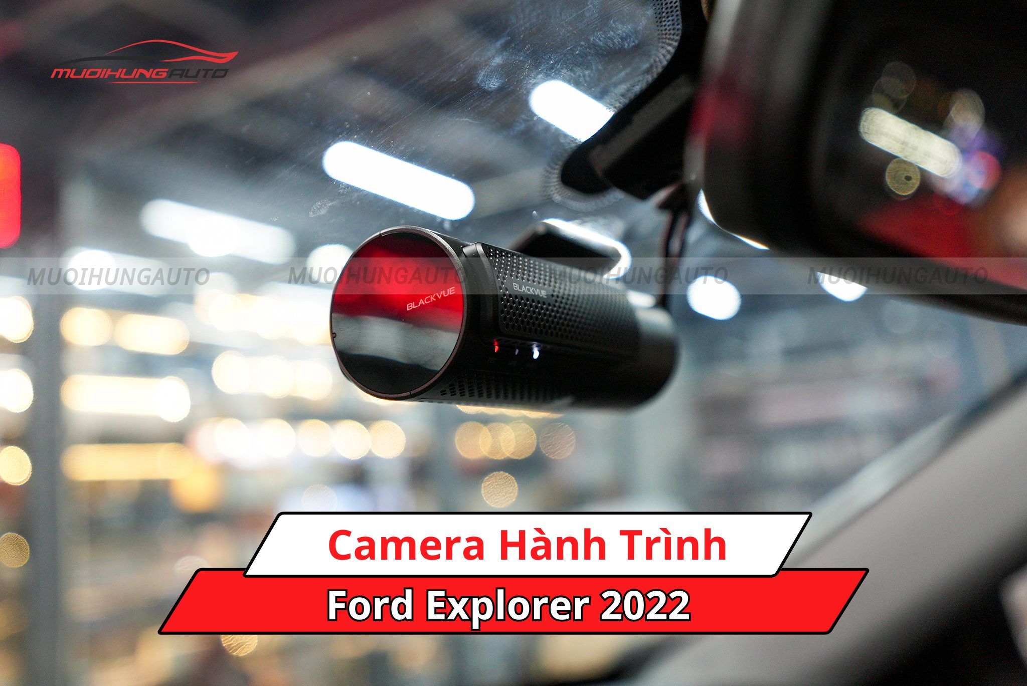 Camera hành trình xe Ford Explorer 2022