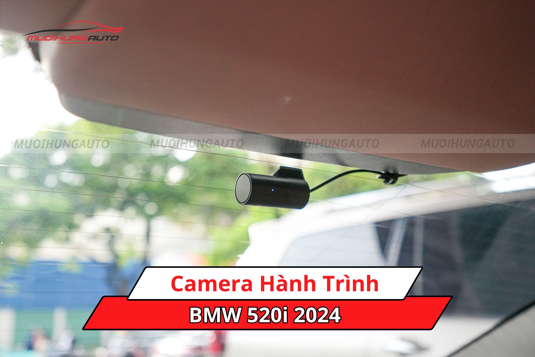 Camera hành trình xe hơi BMW 520i 2024