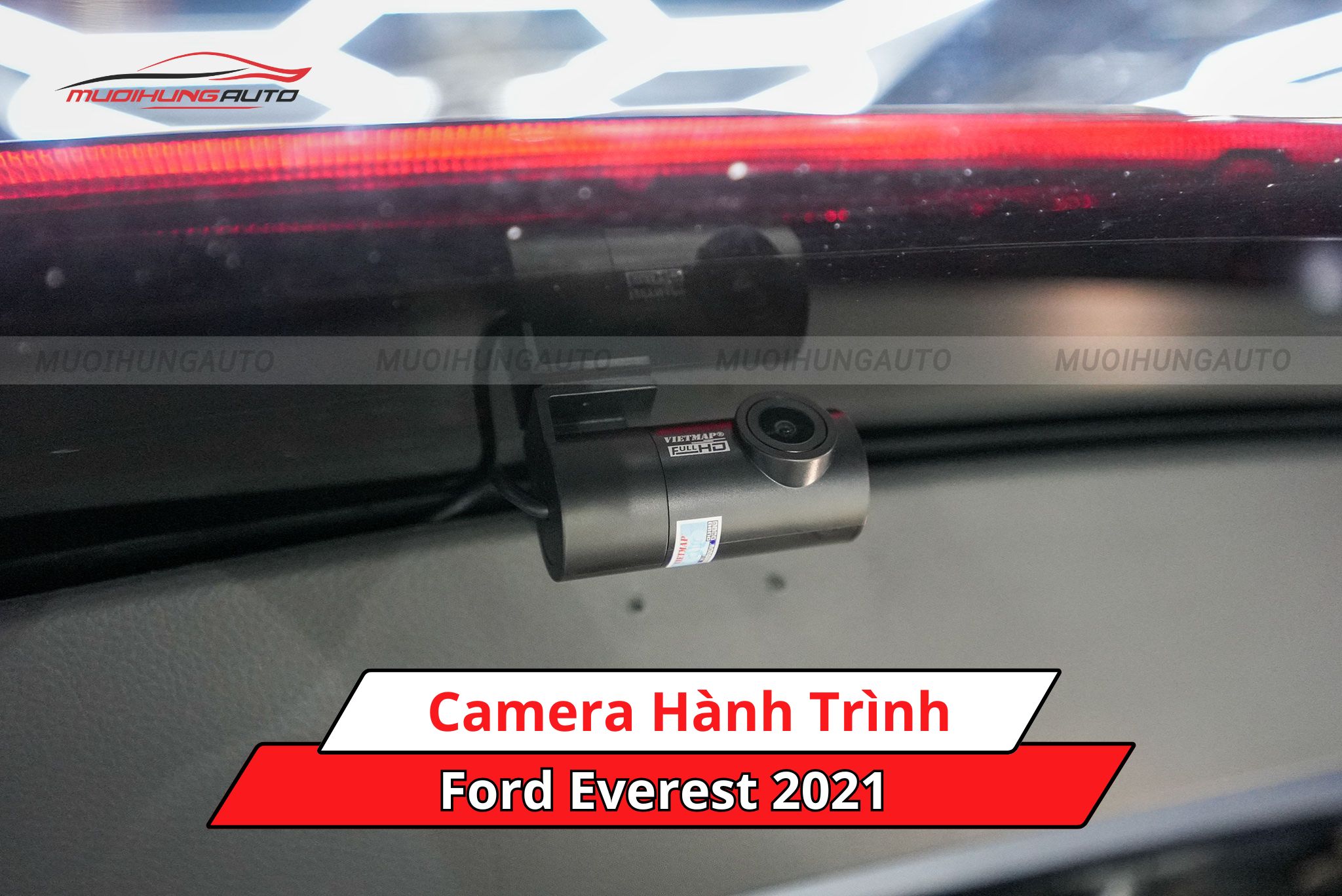 Camera hành trình xe hơi Ford Everest 2021