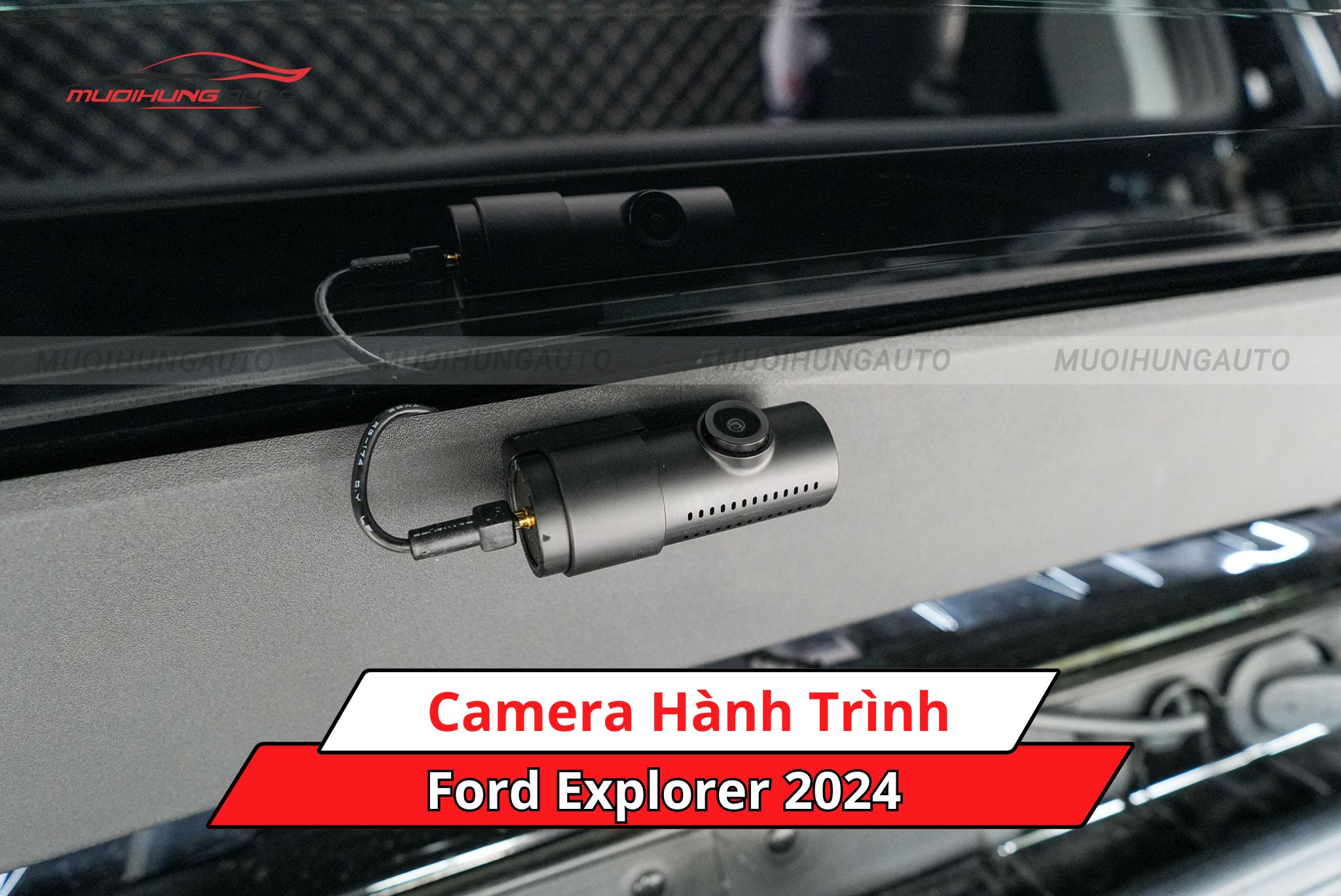 Camera hành trình xe hơi Ford Explorer 2024