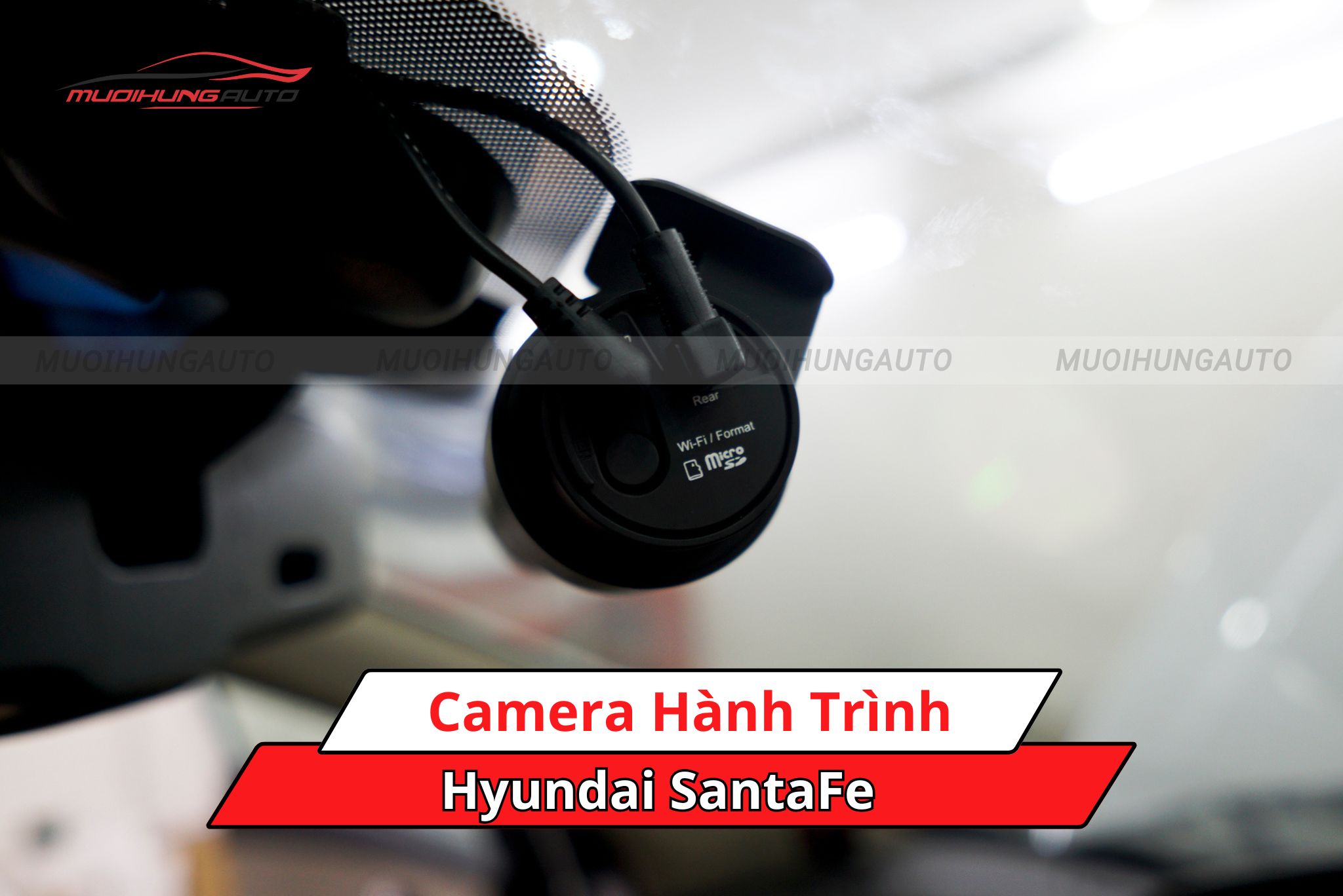 Camera hành trình xe Hyundai SantaFe
