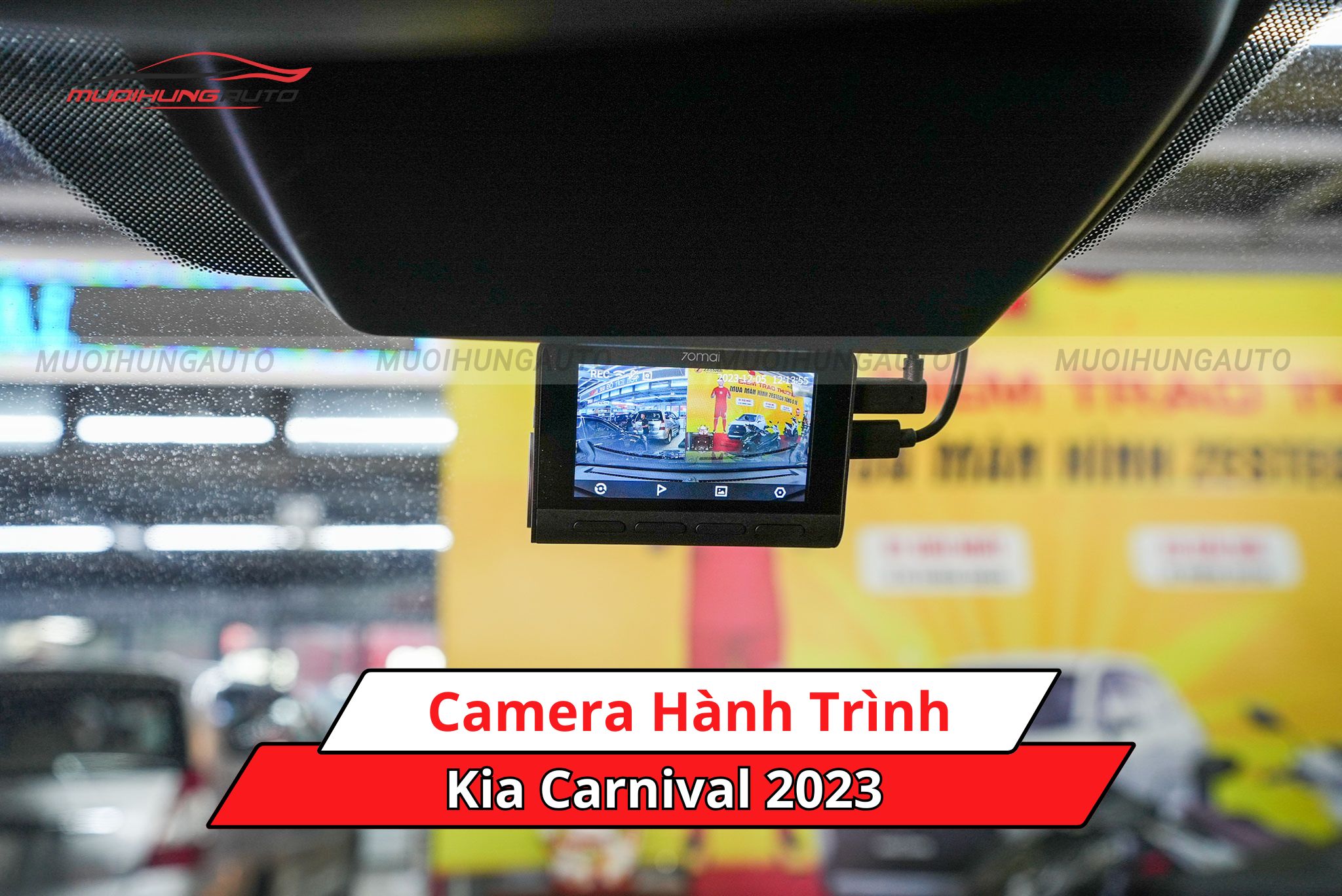 Camera hành trình xe Kia Carnival 2023