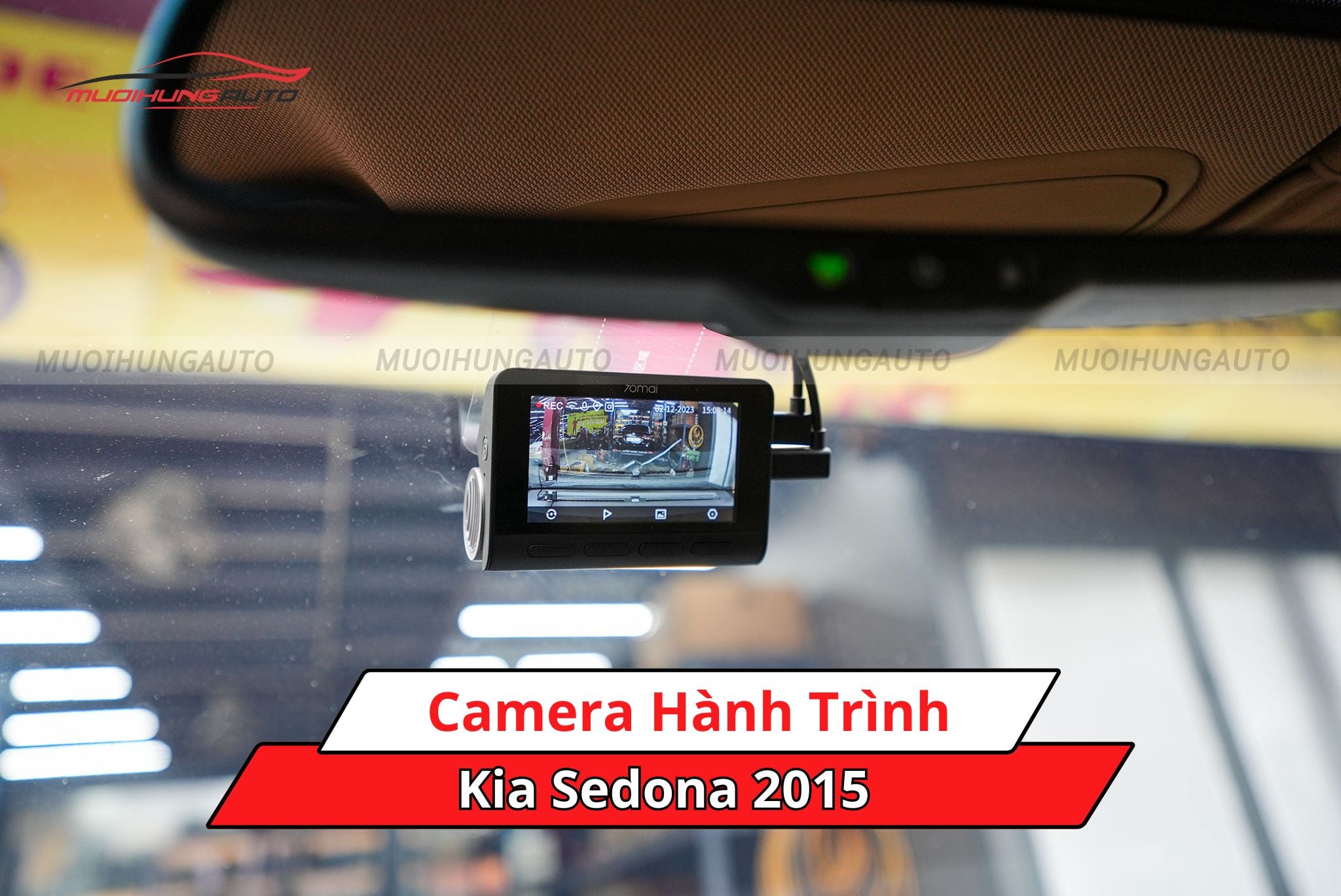 Camera hành trình xe Kia Sedona 2015