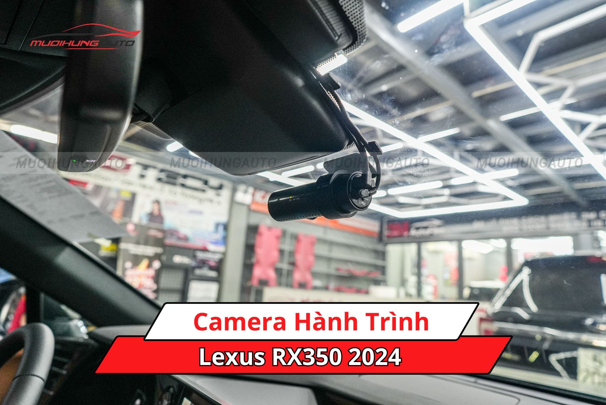 Camera hành trình xe Lexus RX350 2024