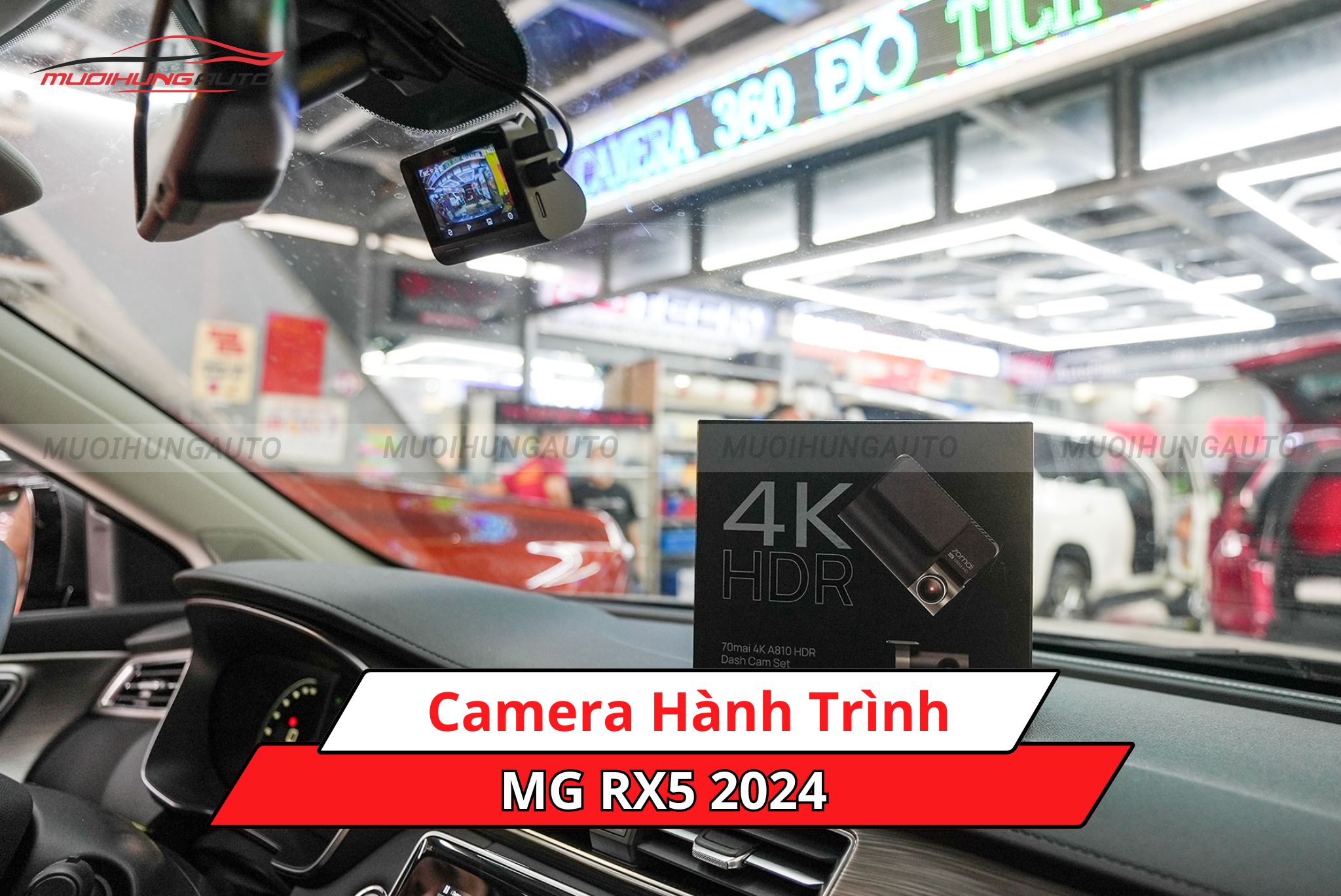 Camera hành trình xe MG RX5 2024