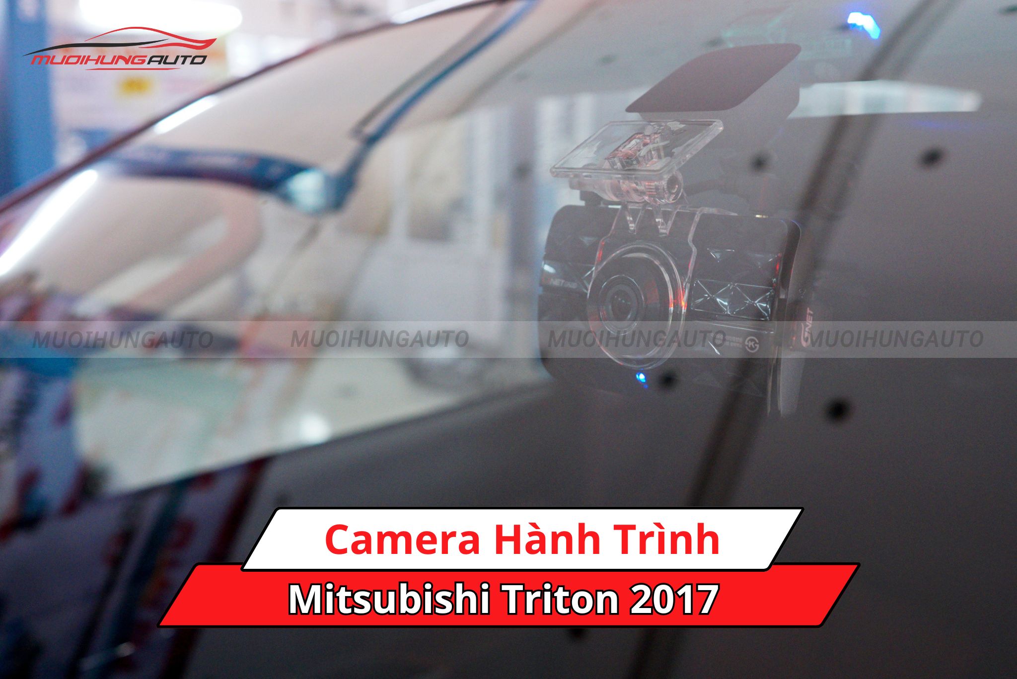 Camera hành trình xe Mitsubishi Triton 2017