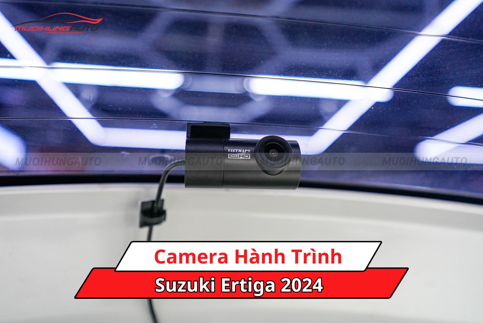 Camera hành trình xe ô tô Suzuki Ertiga 2024