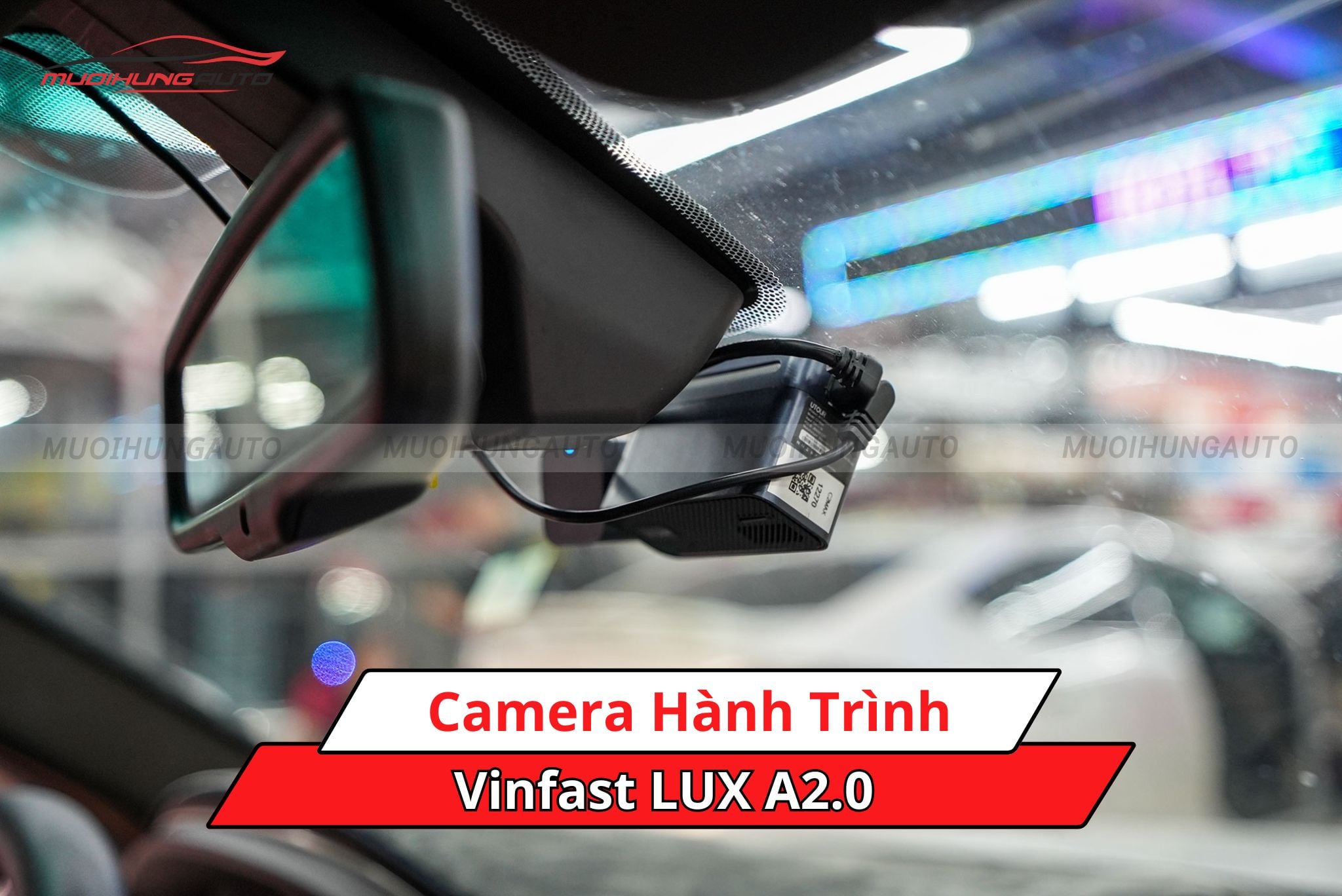 Camera hành trình xe Vinfast LUX A2.0