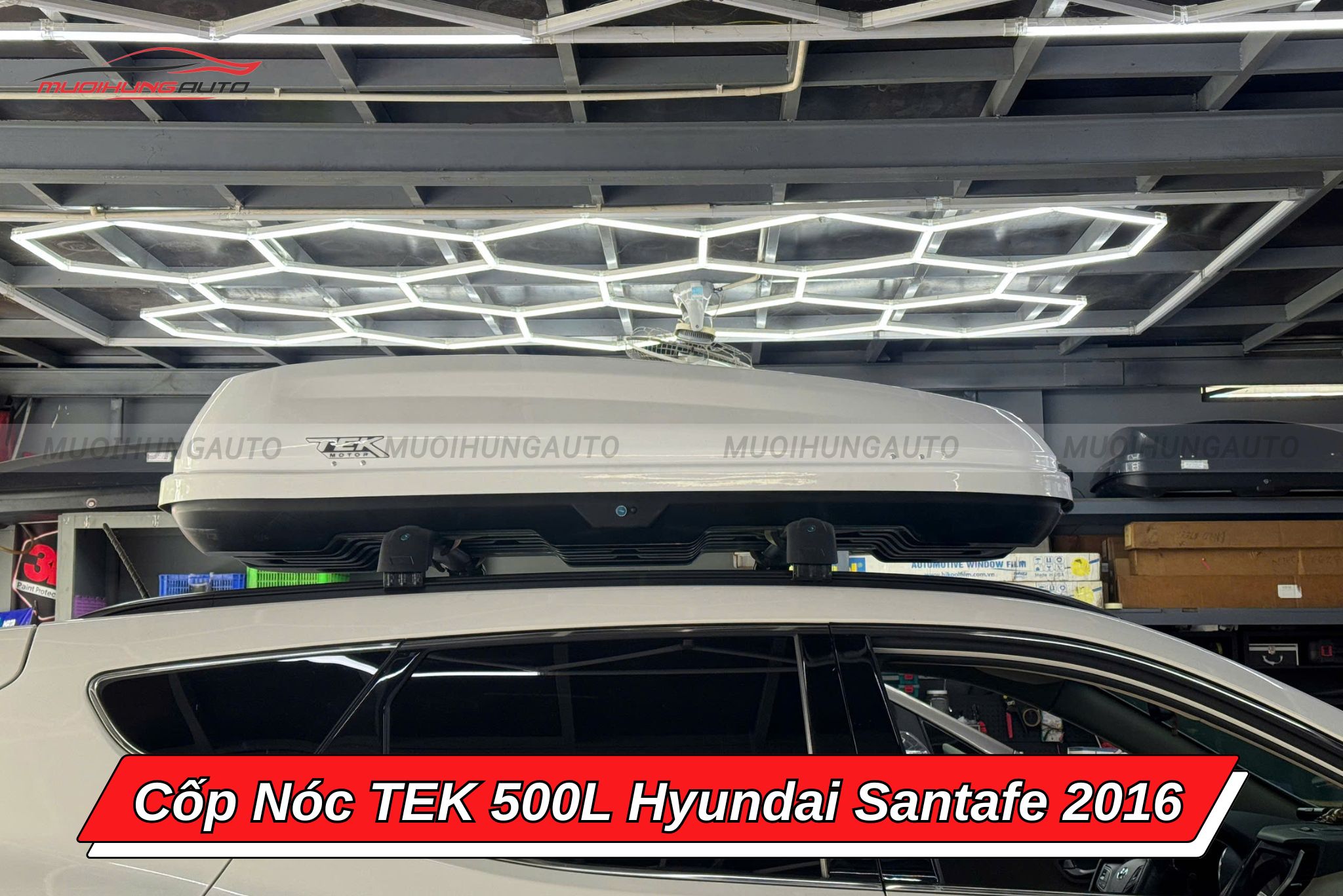 Cốp nóc phi thuyền TEK 500L cho xe Hyundai Santafe 2016