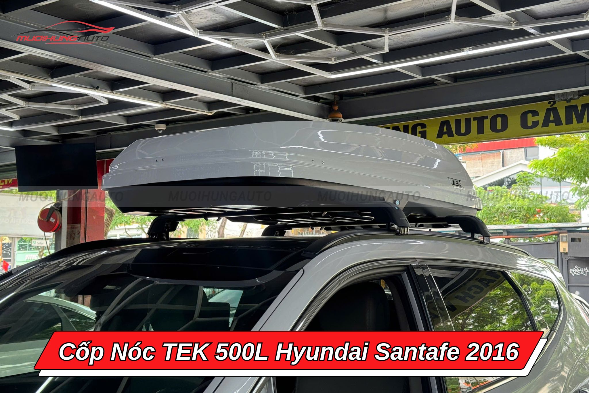 Cốp nóc TEK 500L cho ô tô Hyundai Santafe 2016