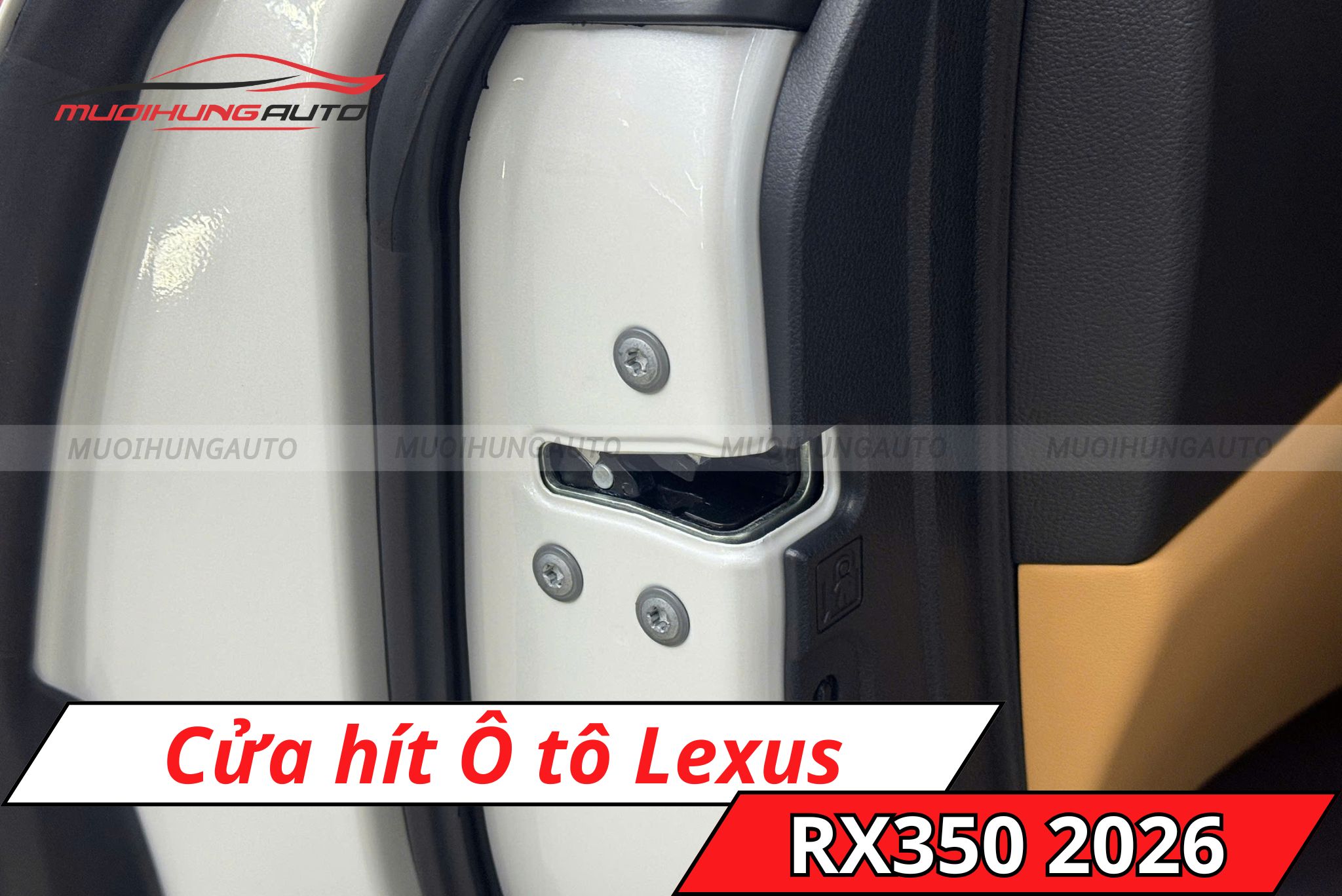 Cửa hít tự động ô tô Lexus RX350 2026