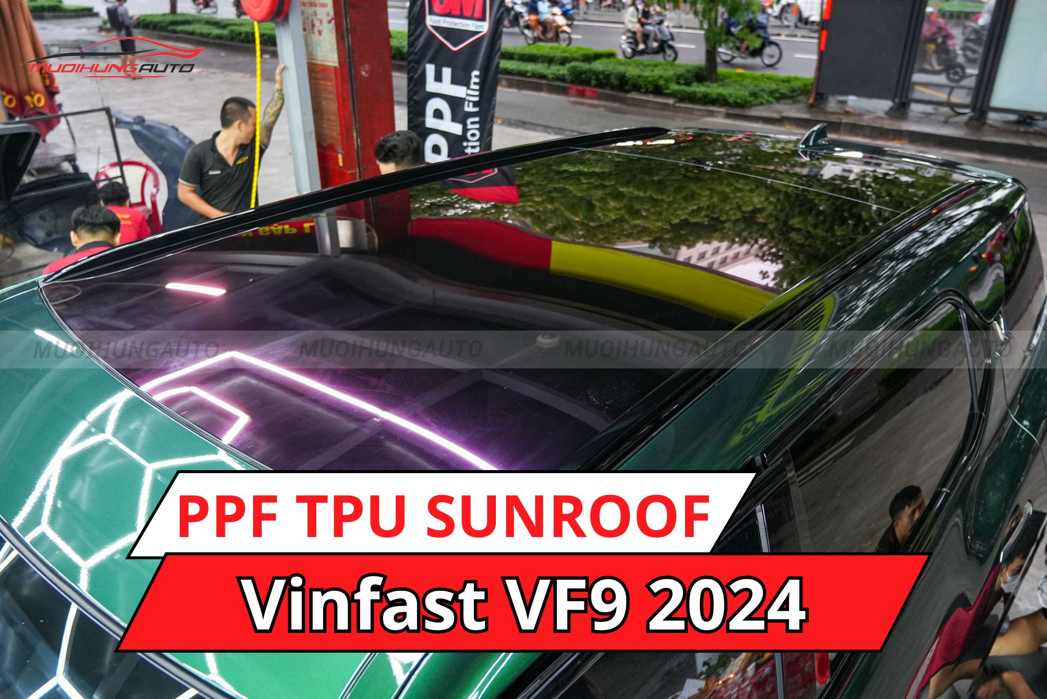 Dán phim PPF TPU SUNROOF cách nhiệt cửa sổ trời cho Vinfast VF9 2024