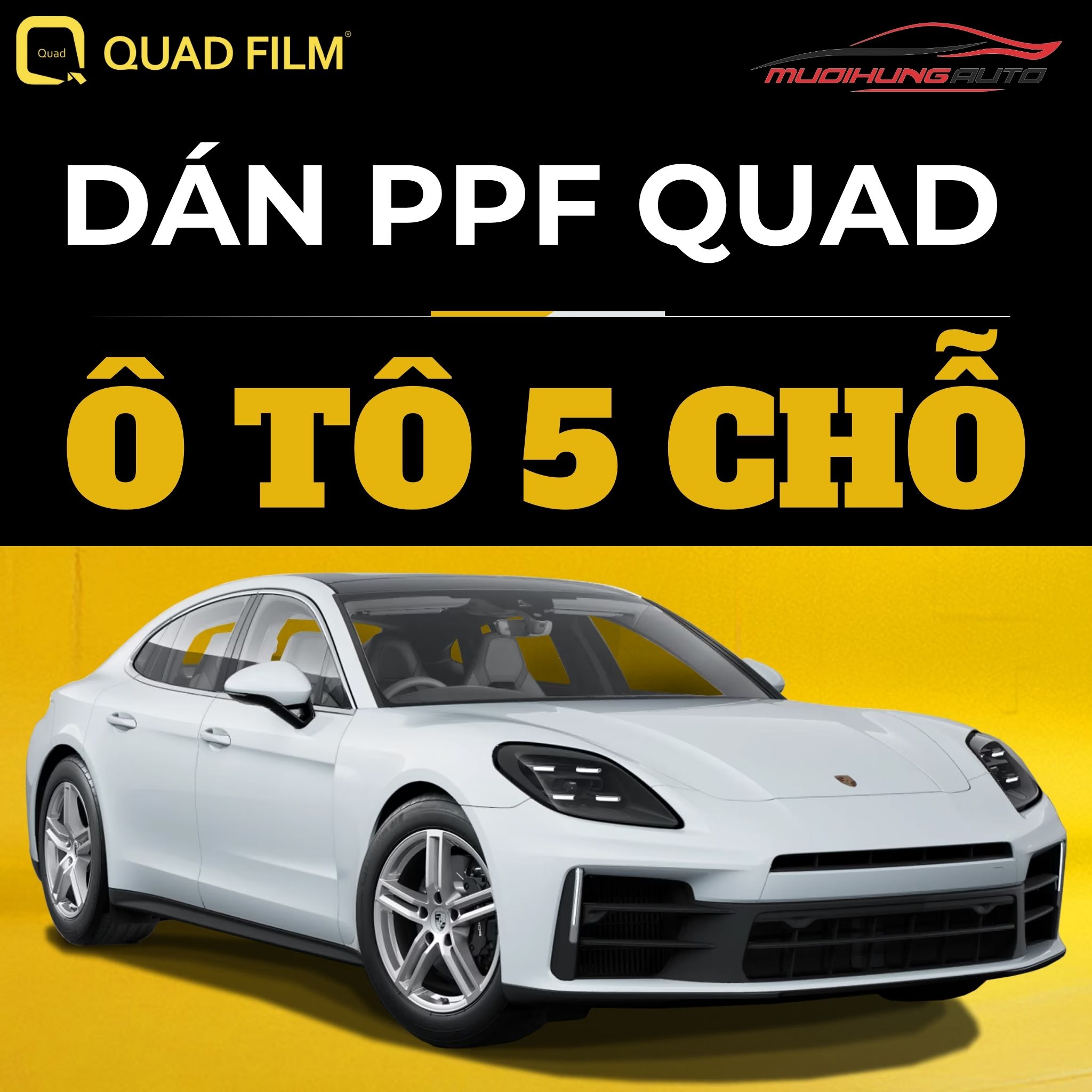 Dán PPF QUAD ô tô 5 chỗ