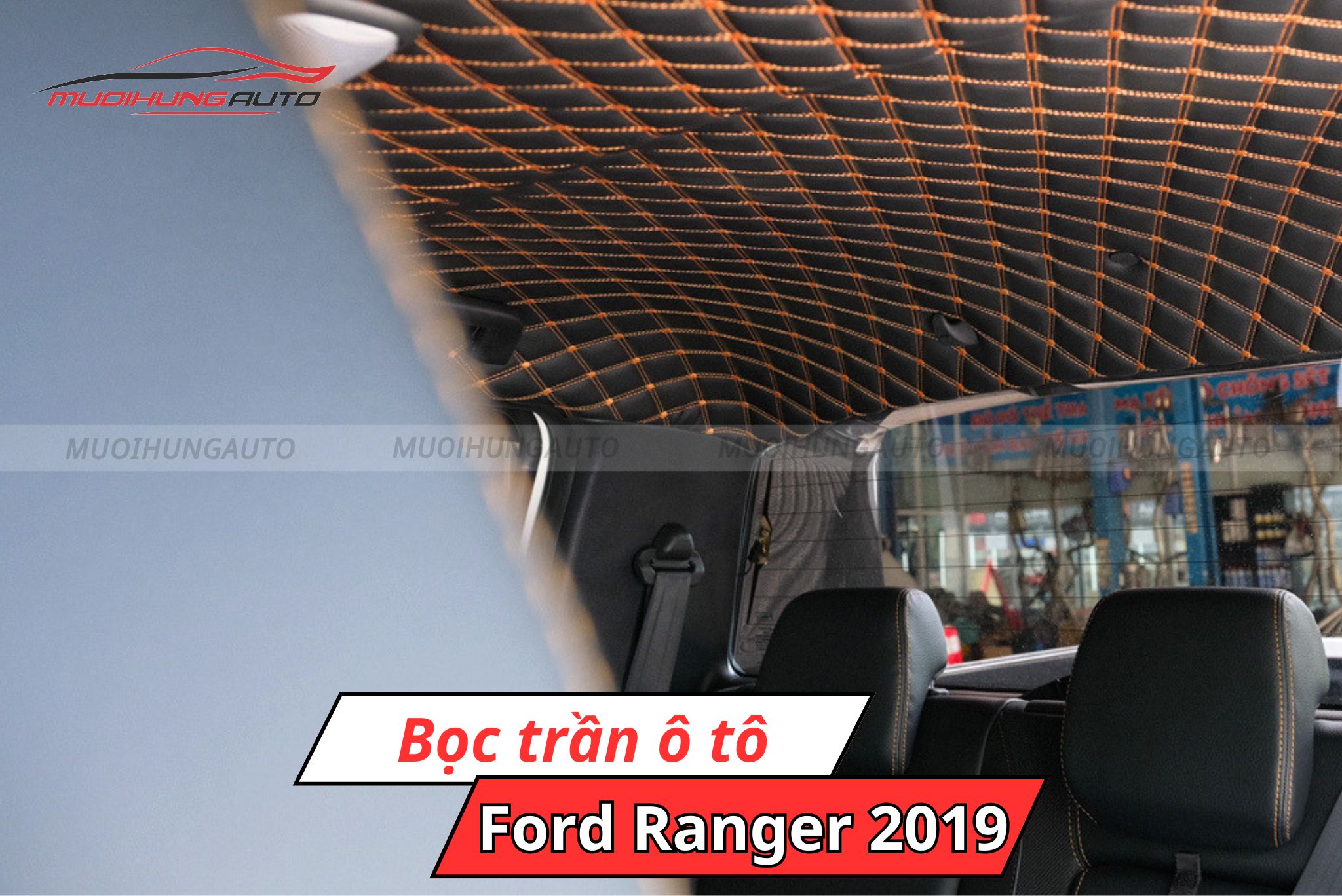 Dán trần xe ô tô Ford Ranger 2019
