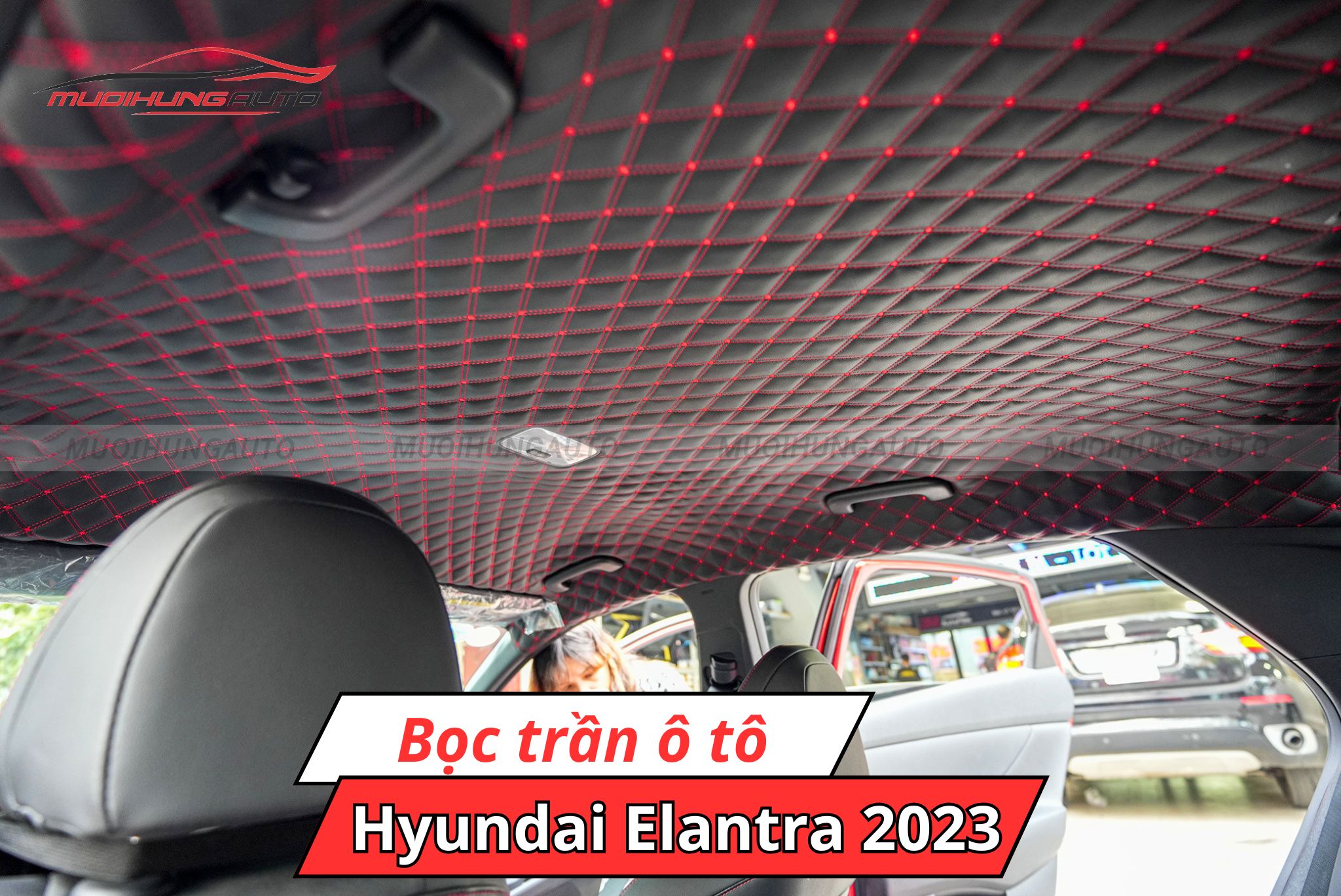Dán trần xe ô tô Hyundai Elantra 2023