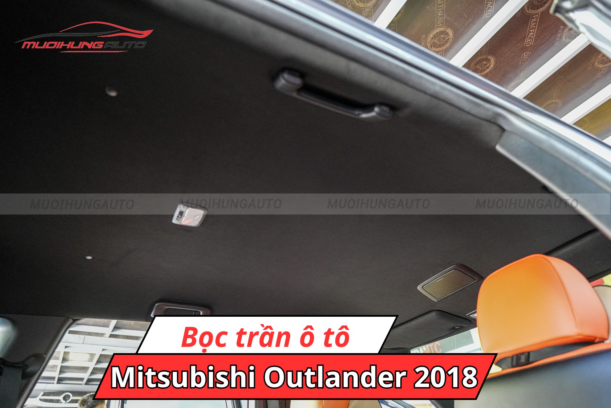 Dán trần xe ô tô Mitsubishi Outlander 2018
