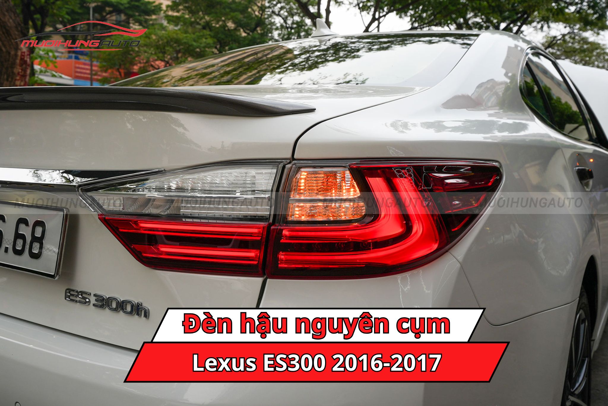 Đèn hậu nguyên cụm cho Lexus ES300 2016-2017