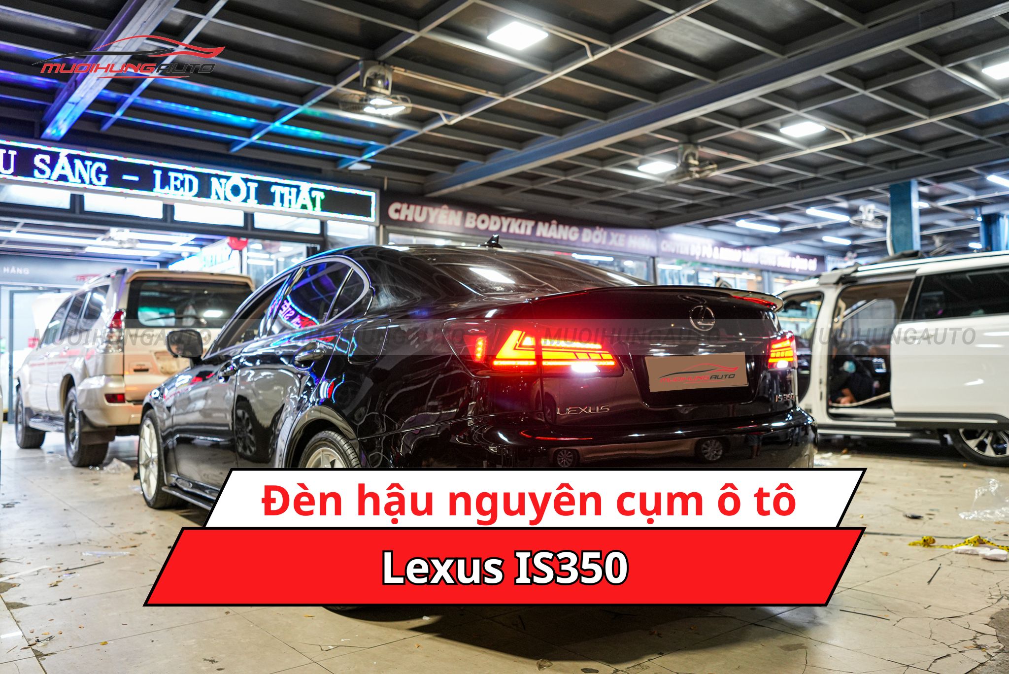 Đèn hậu nguyên cụm cho Lexus IS350