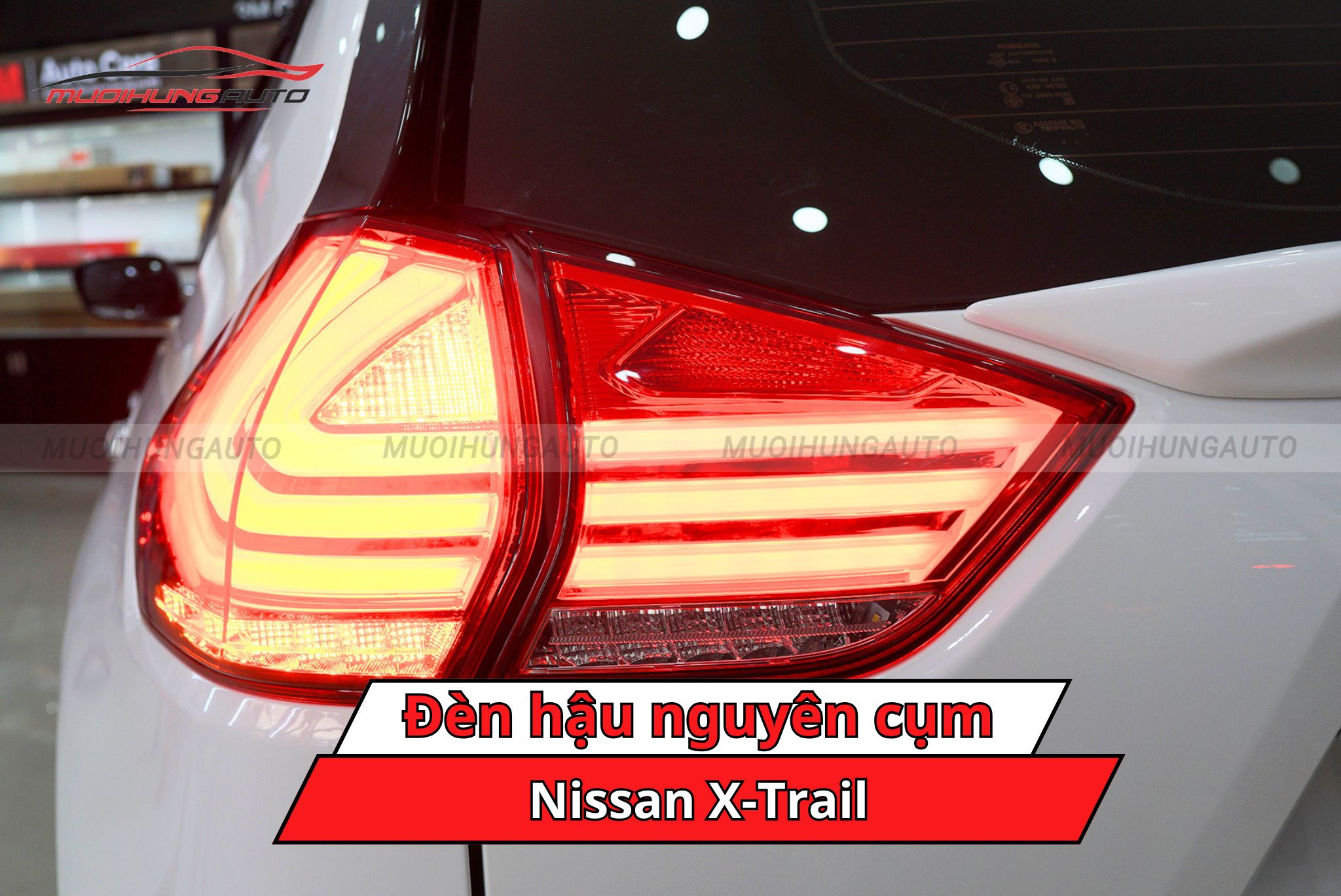 Đèn hậu nguyên cụm cho Nissan X-Trail