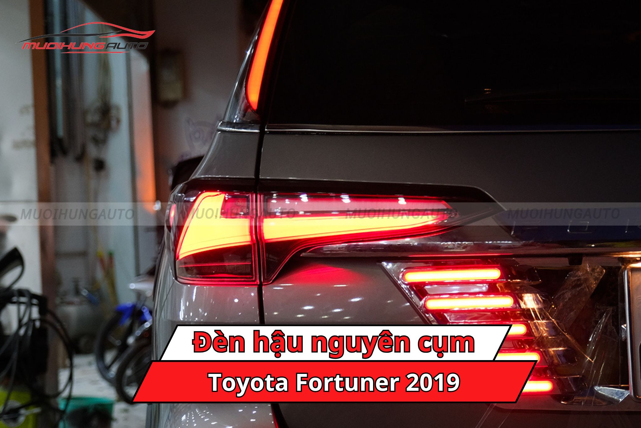Đèn hậu nguyên cụm cho Toyota Fortuner 2019