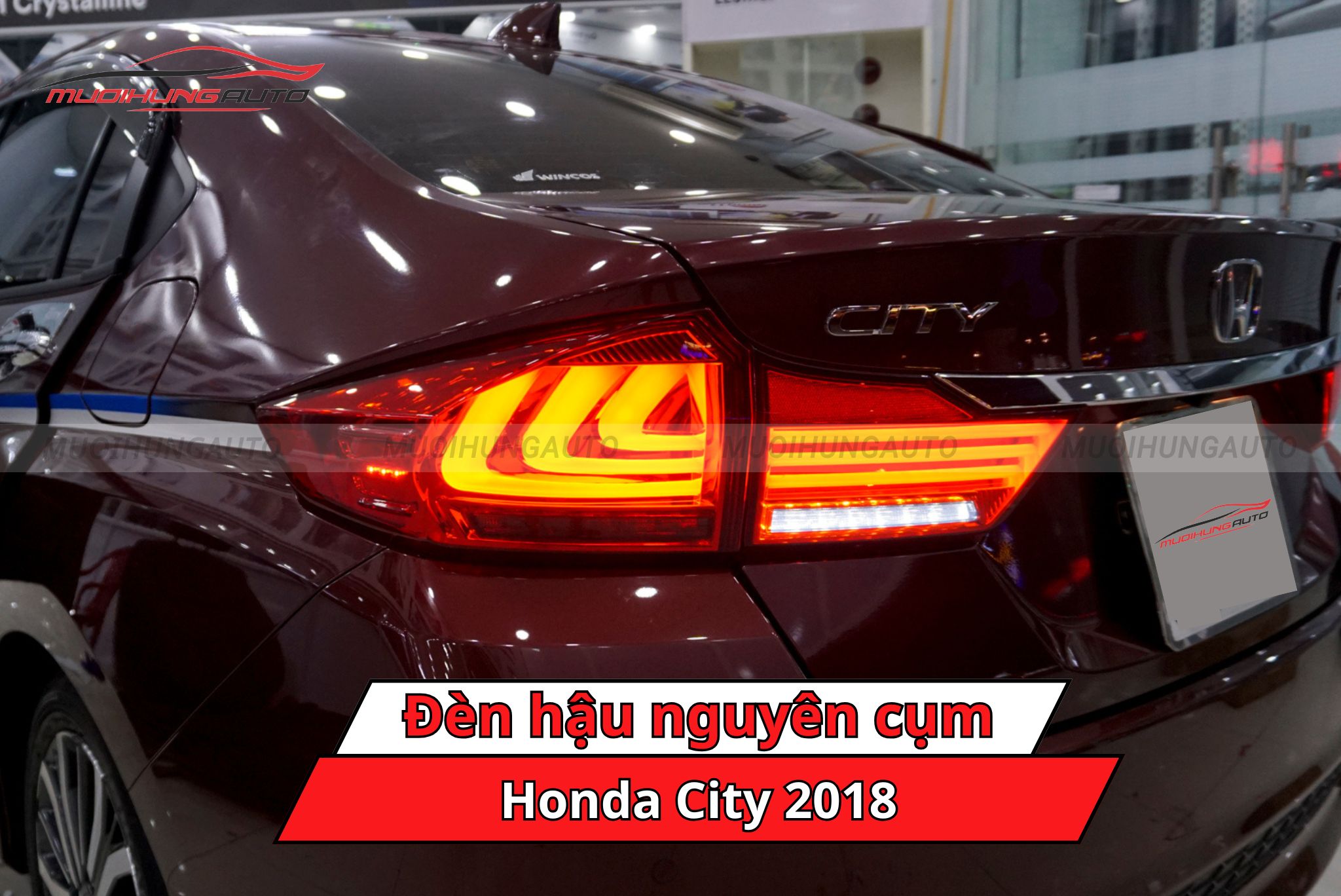 Đèn hậu nguyên cụm cho xe Honda City 2018