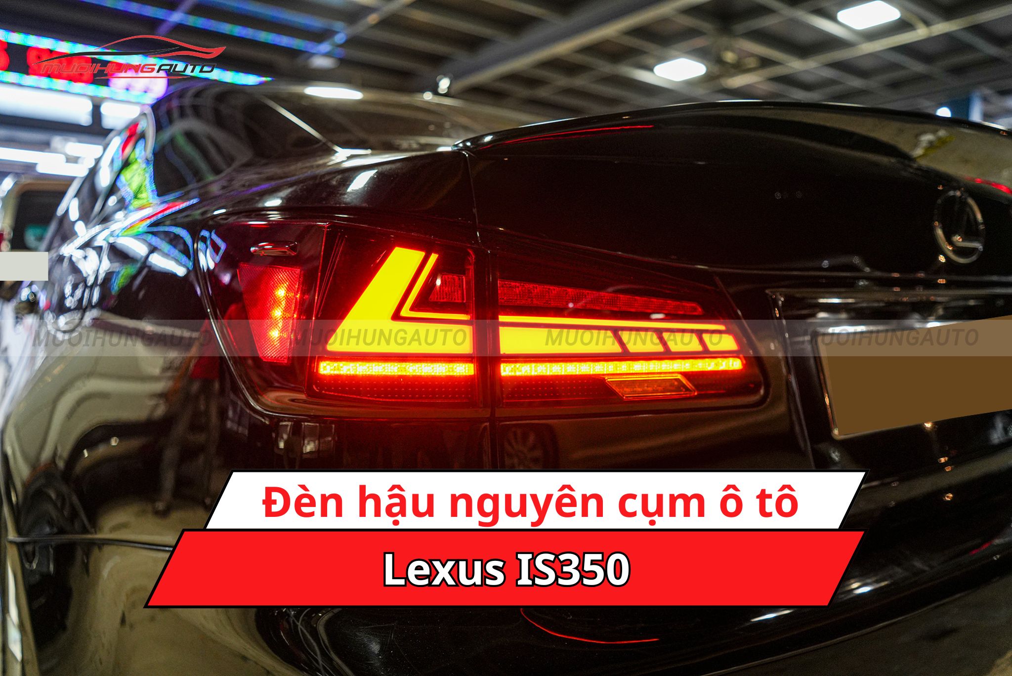 Đèn hậu nguyên cụm Lexus IS350