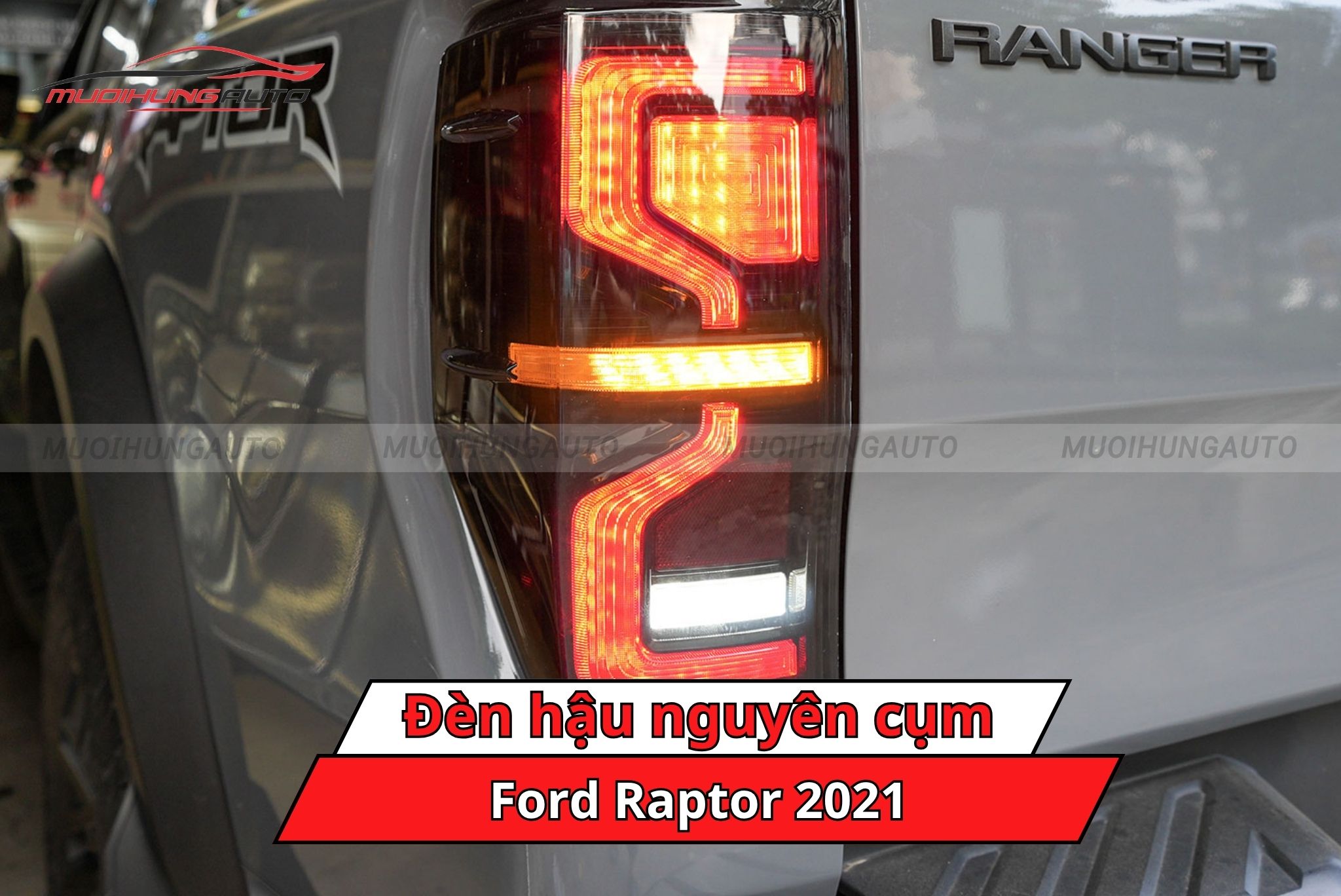 Đèn hậu nguyên cụm ô tô Ford Raptor 2021