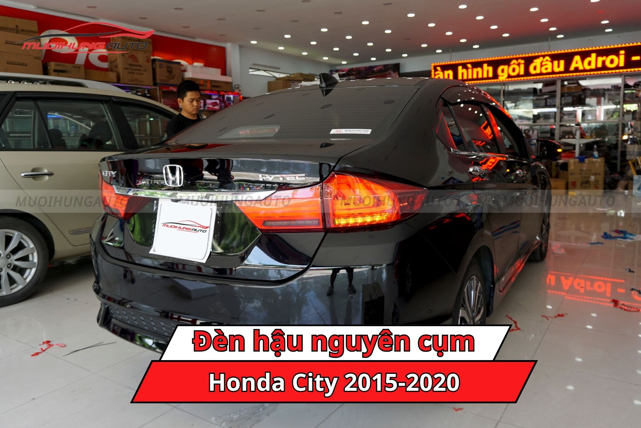 Đèn hậu nguyên cụm ô tô Honda City 2015-2020