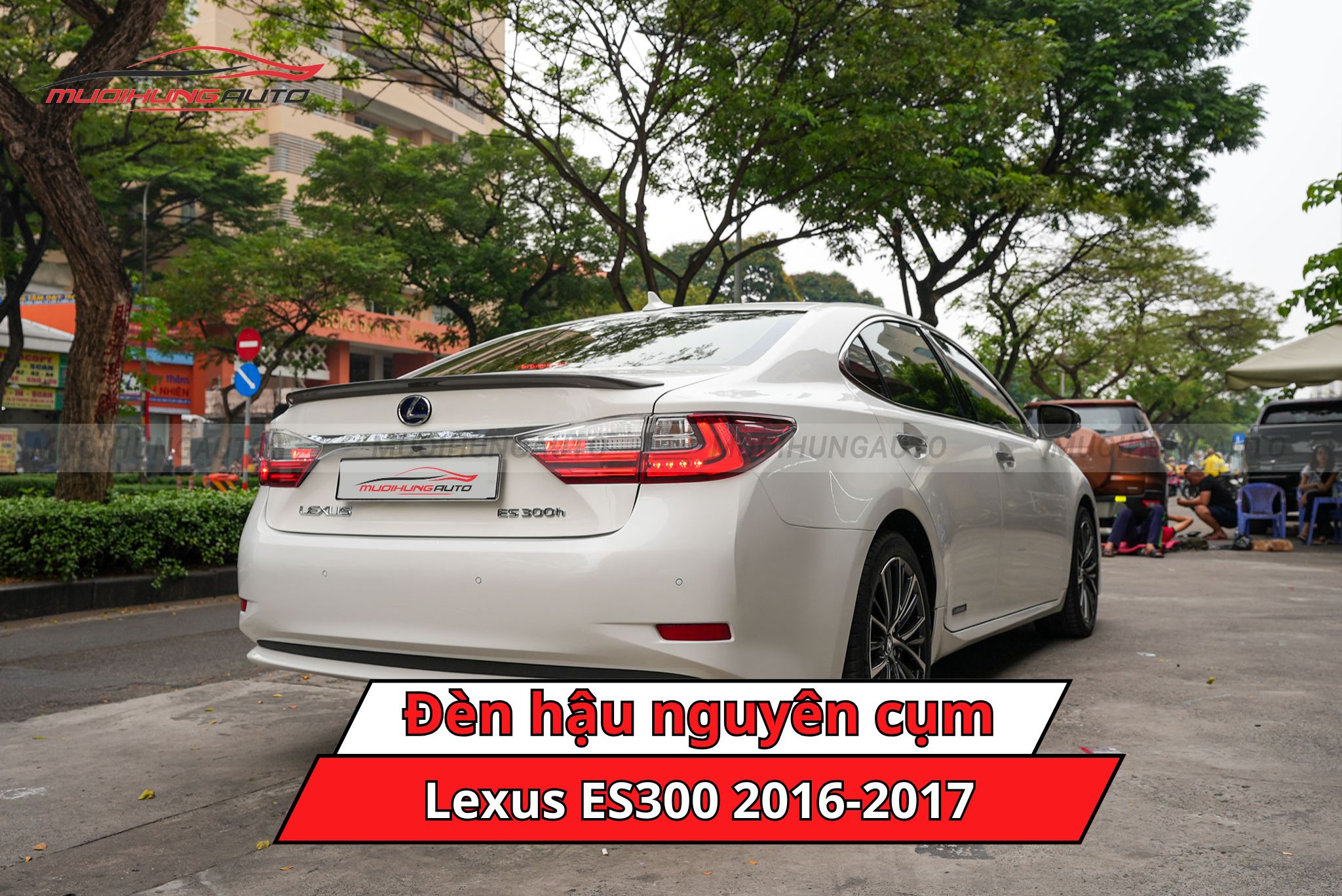 Đèn hậu nguyên cụm ô tô Lexus ES300 2016-2017