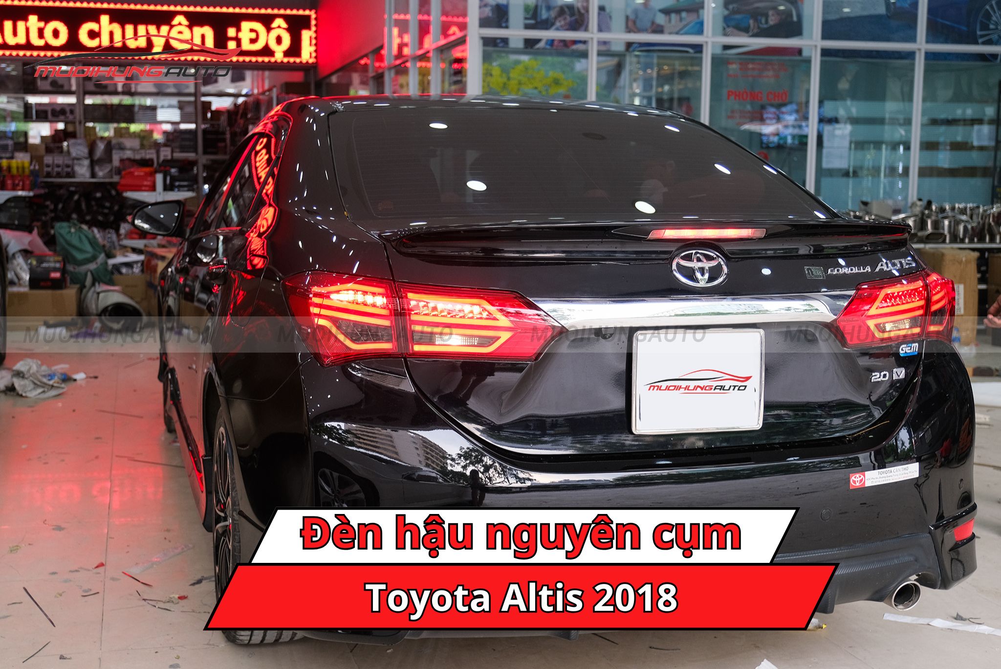 Đèn hậu nguyên cụm Toyota Altis 2018
