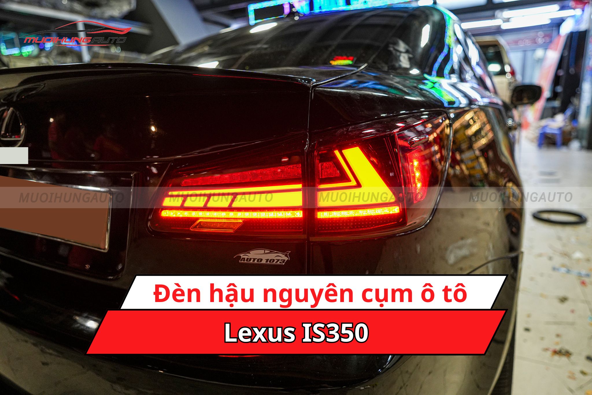 Đèn hậu nguyên cụm xe Lexus IS350