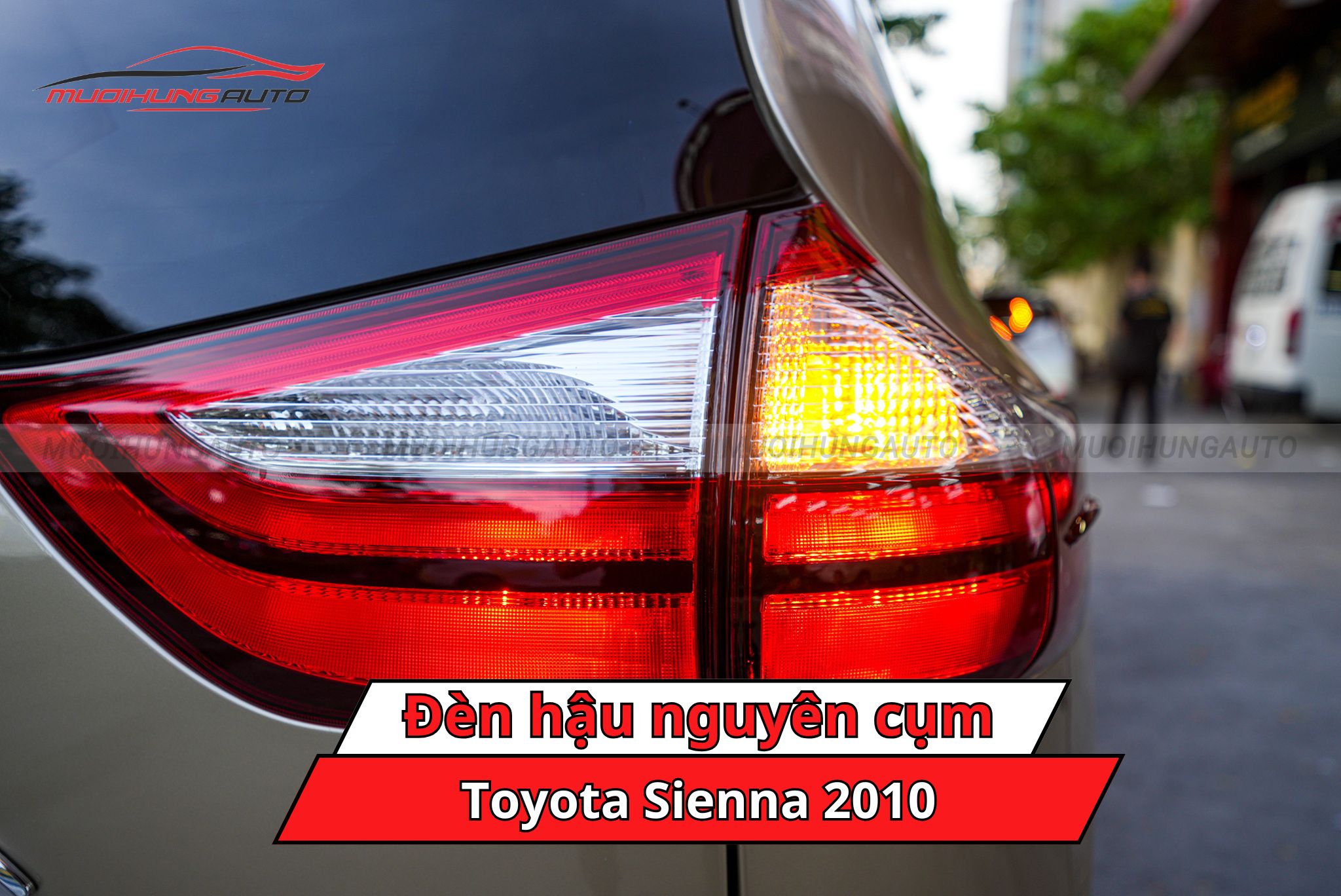 Đèn hậu nguyên cụm xe Toyota Sienna 2010