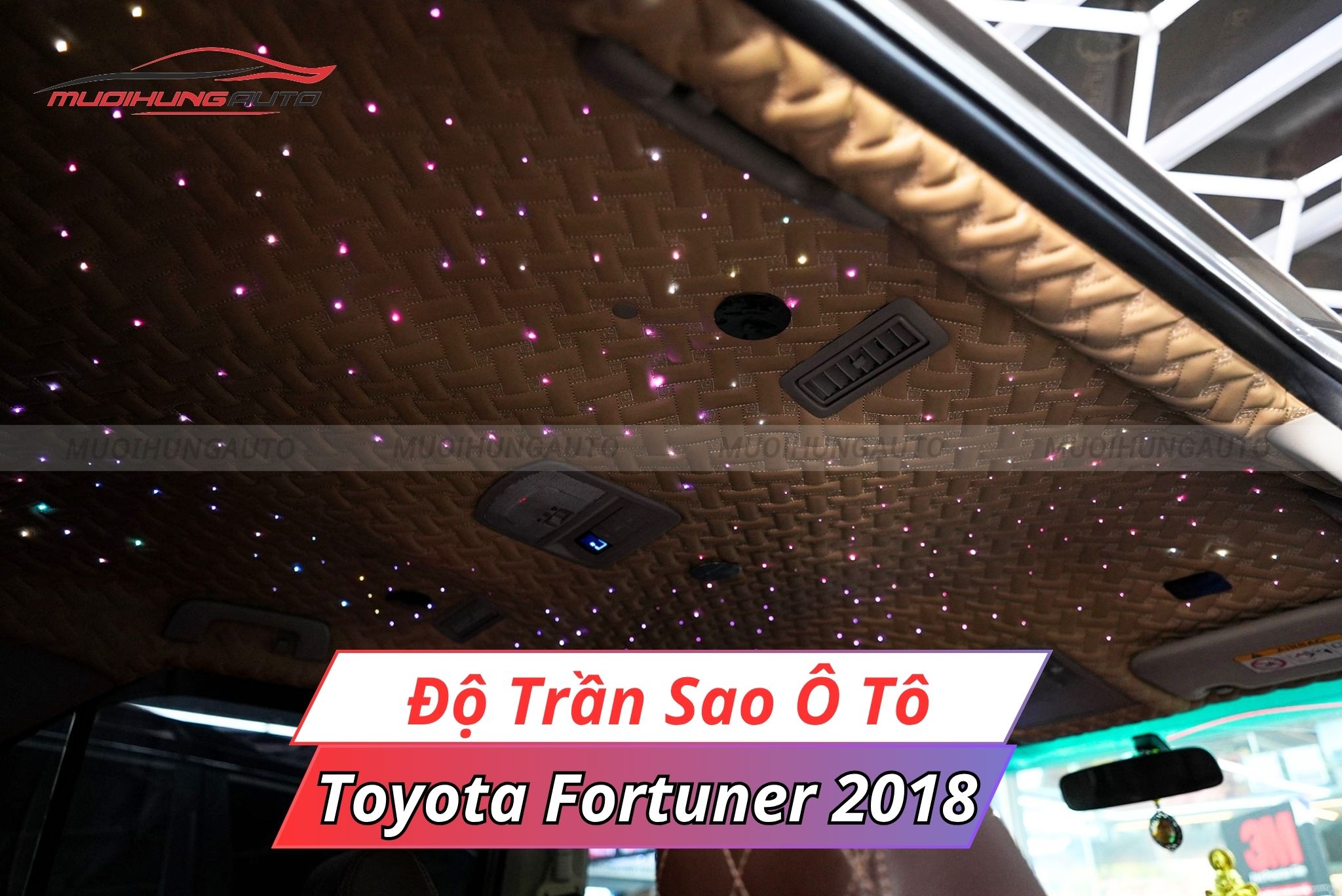 Đèn LED bầu trời sao chiếu trần xe ô tô Toyota Fortuner 2018