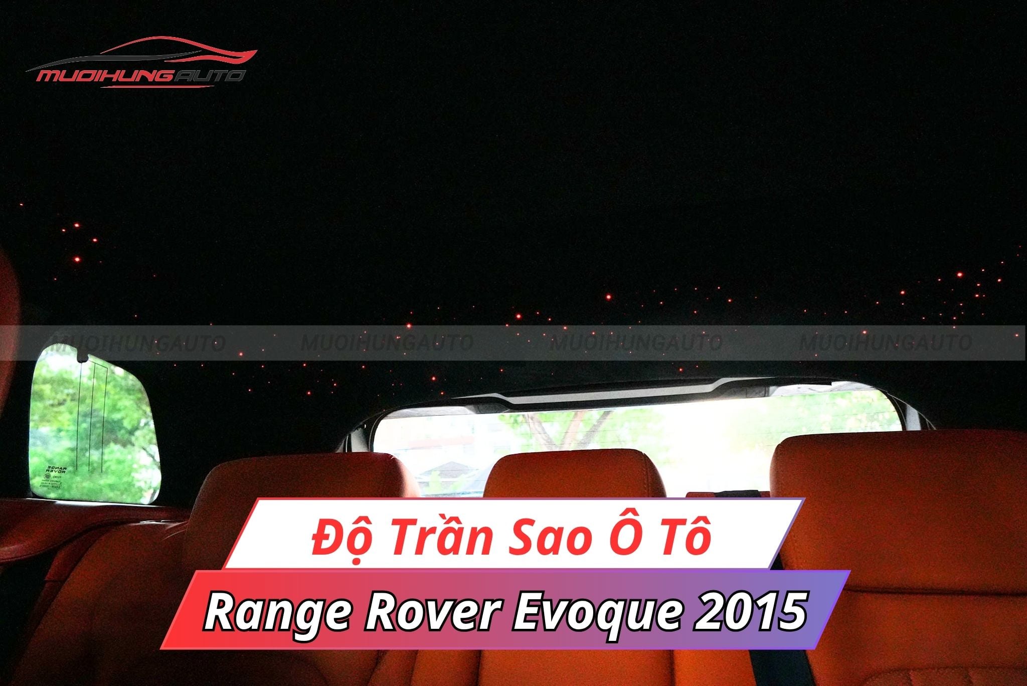 Đèn LED trần sao cho ô tô Range Rover Evoque 2015