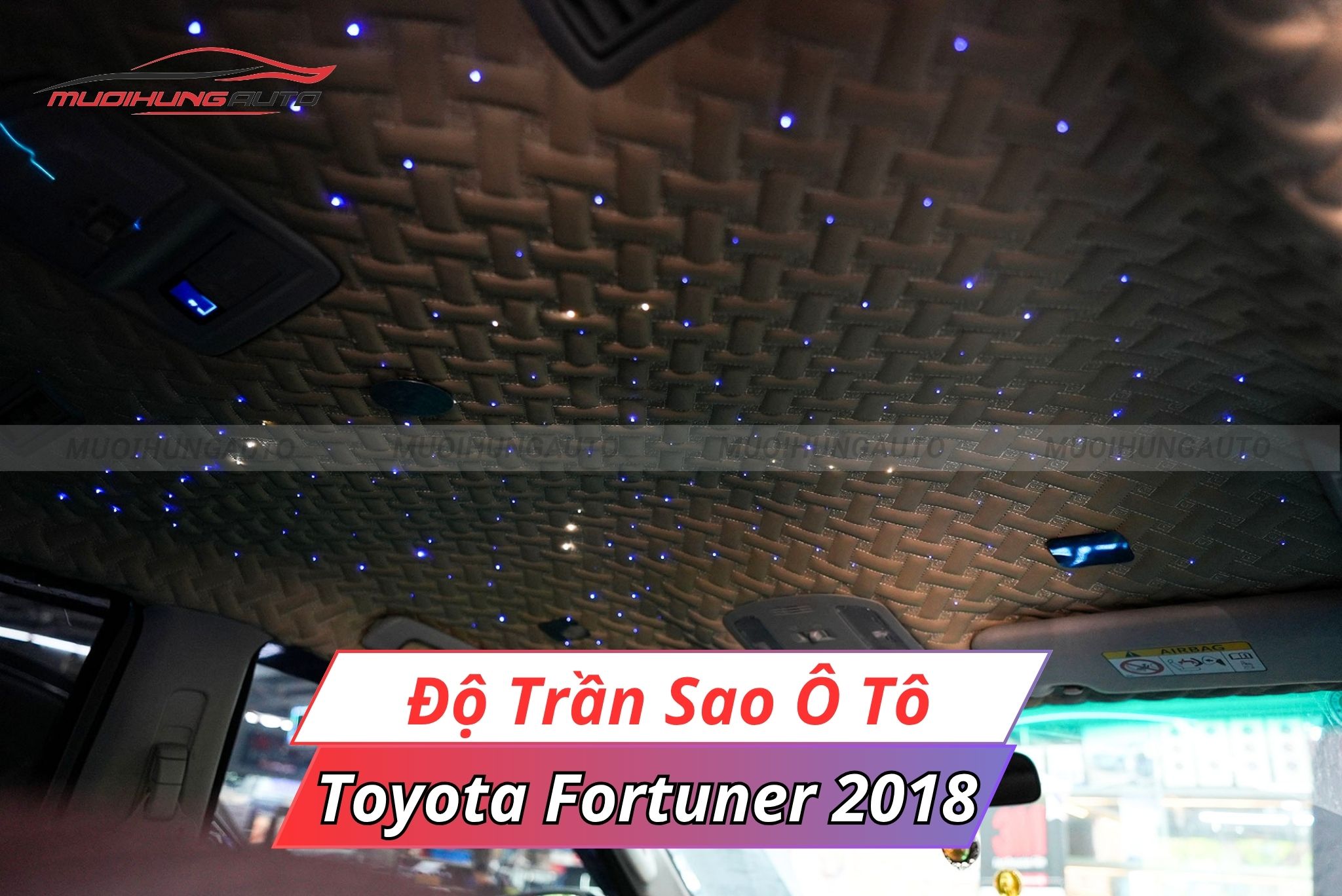 Đèn LED trần sao cho Toyota Fortuner 2018