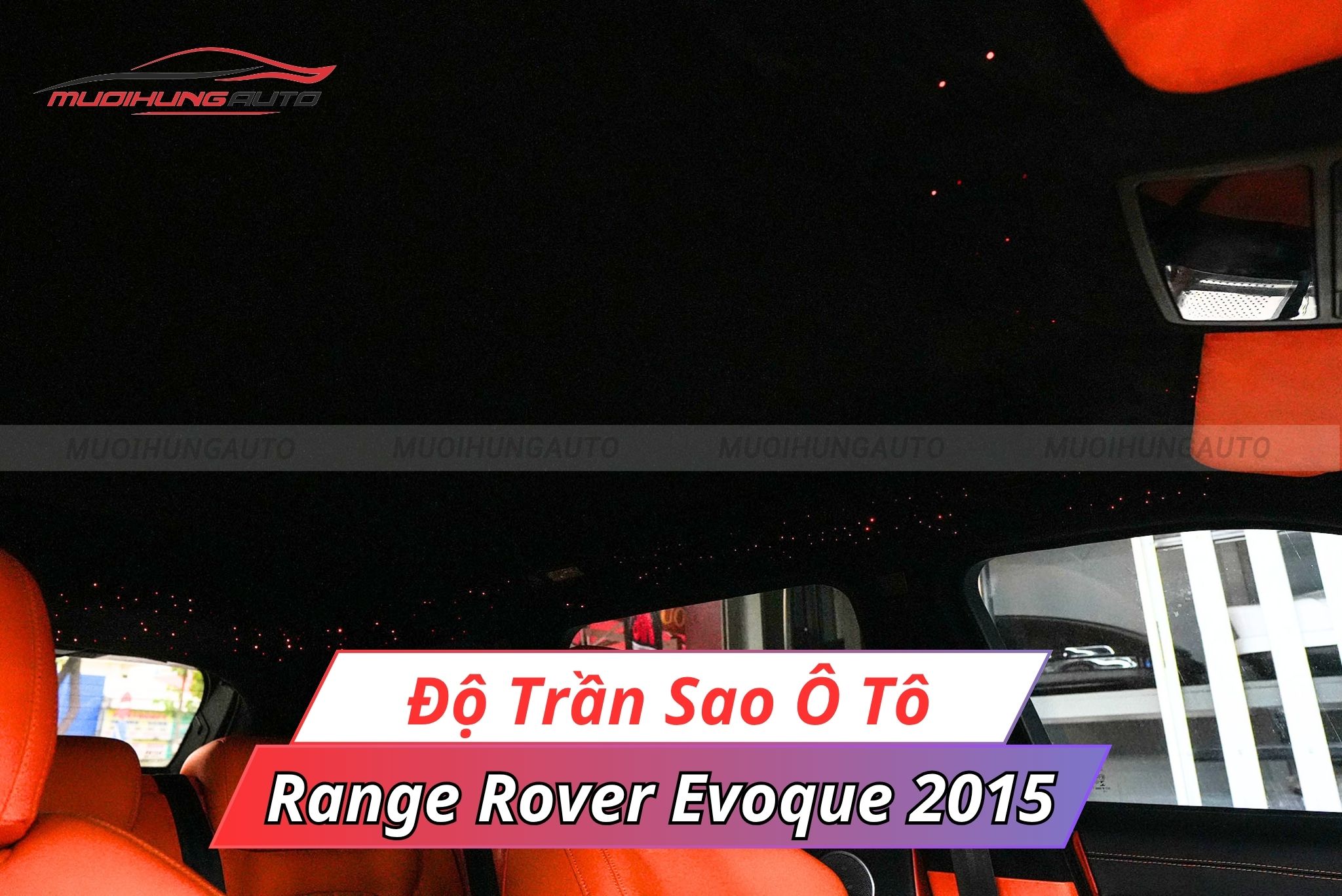 Đèn LED trần sao xe Range Rover Evoque 2015