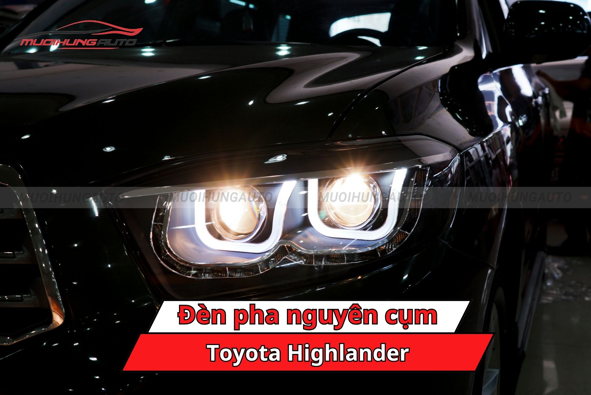Đèn pha nguyên cụm cho Toyota Highlander