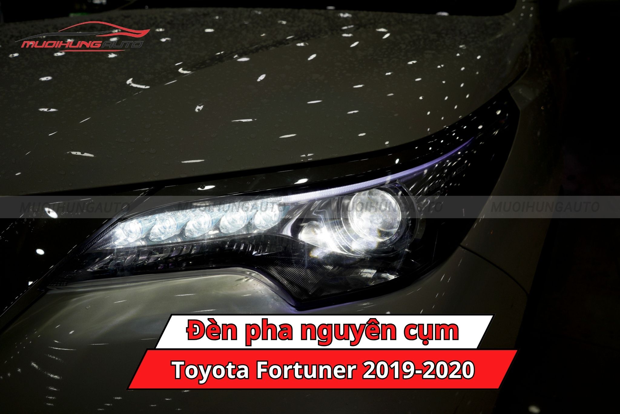Đèn pha nguyên cụm cho Toyota Fortuner 2019-2020