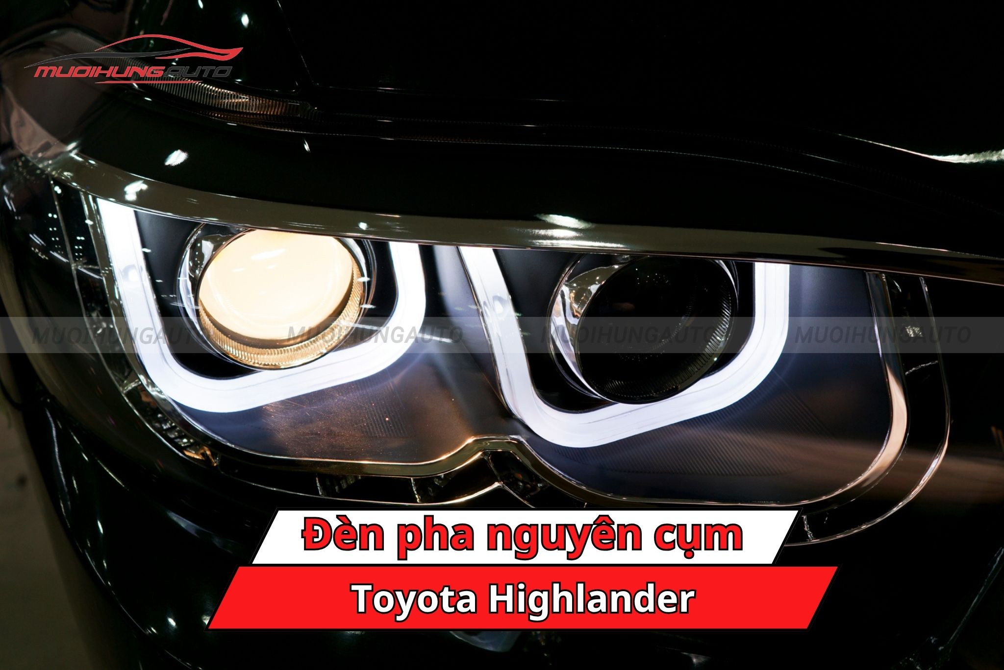 Đèn pha nguyên cụm cho Toyota Highlander
