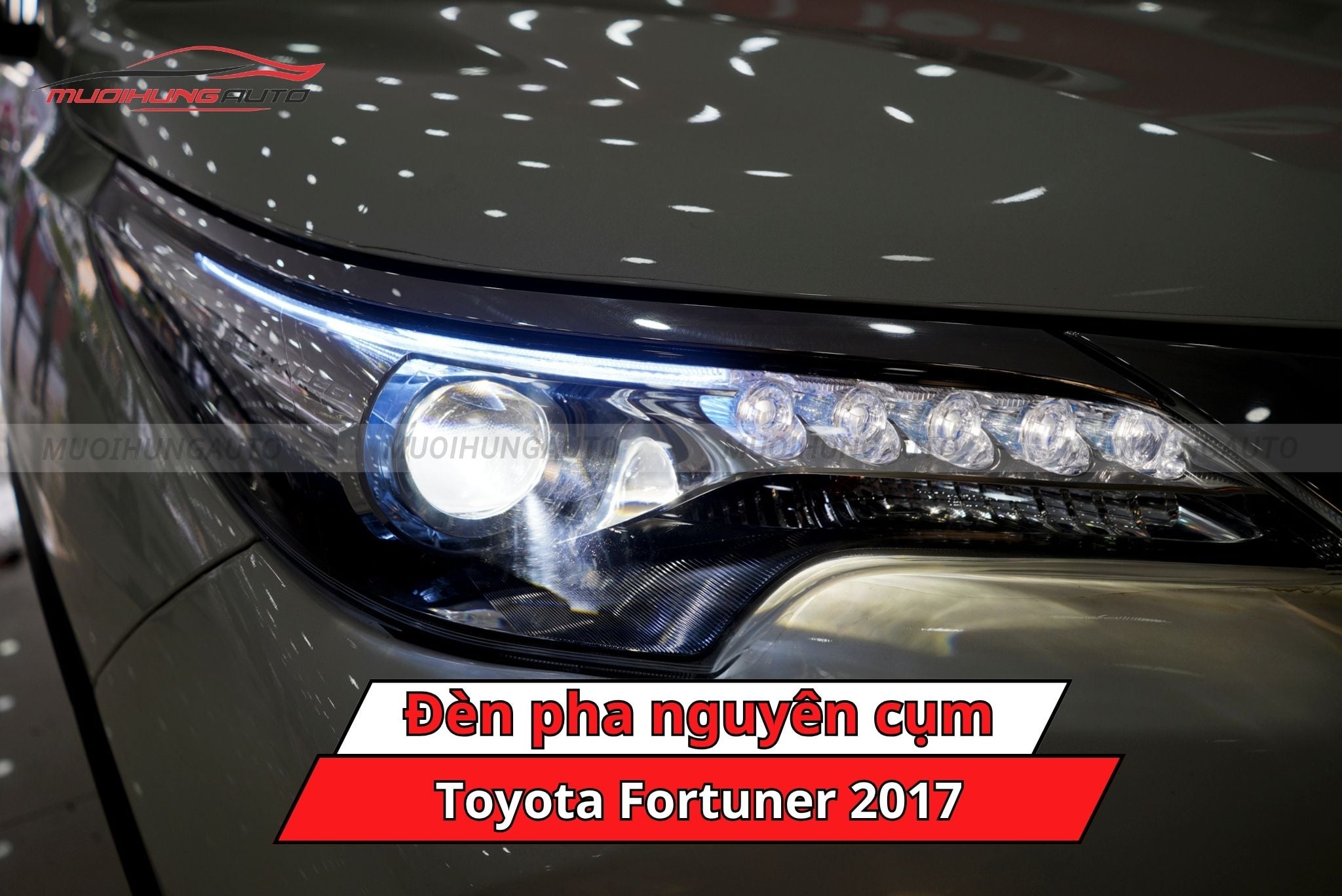 Đèn pha nguyên cụm cho xe Toyota Fortuner 2017