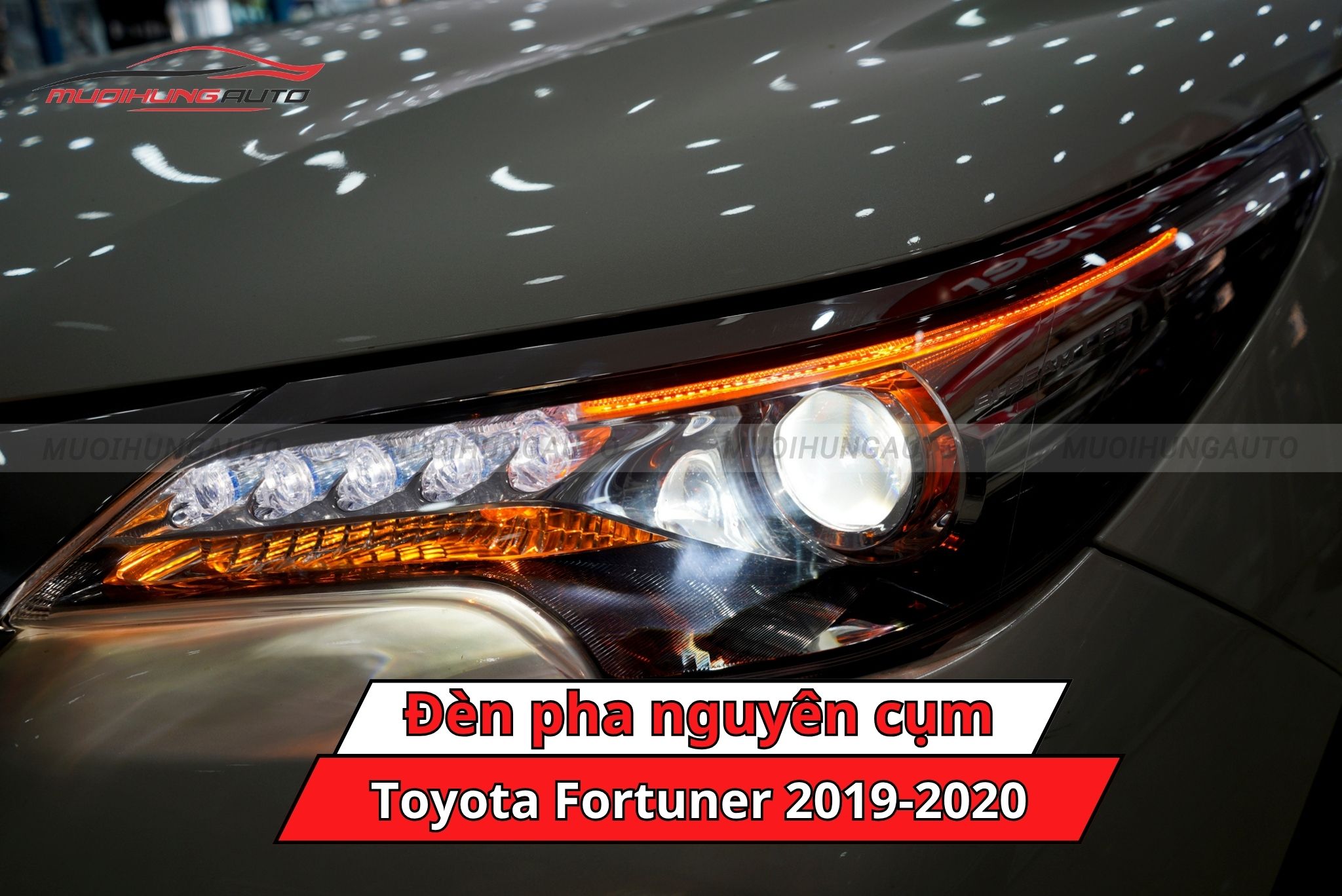 Đèn pha nguyên cụm ô tô Toyota Fortuner 2019-2020